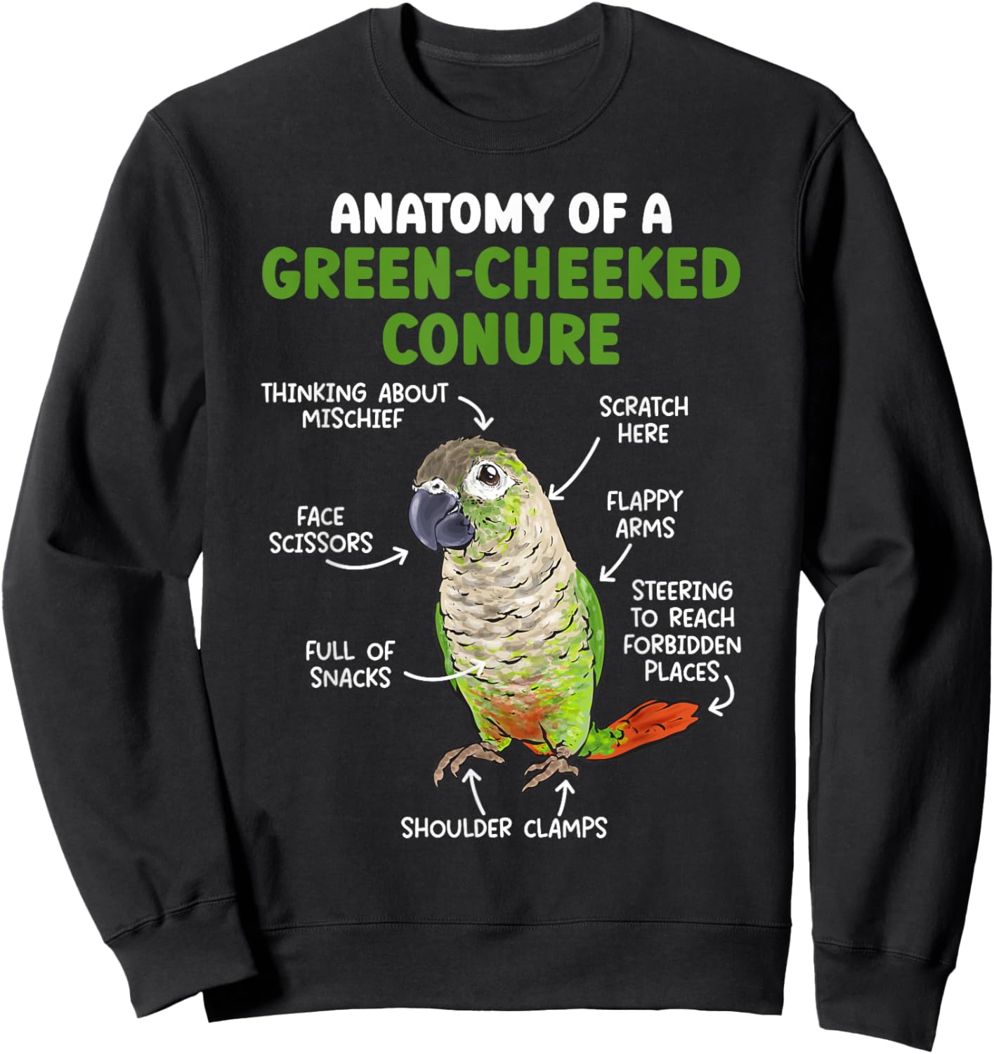 Anatomy Of A Green Cheeked Conure Parrot Bird Conure Sweatshirt - Sweatshirt | Black
