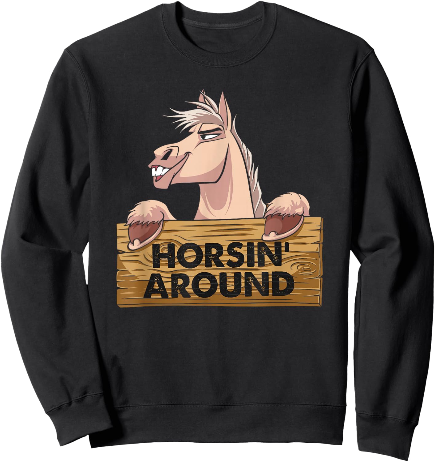 Funny Horsin Around - Horse Lover Sweatshirt - Sweatshirt | Black