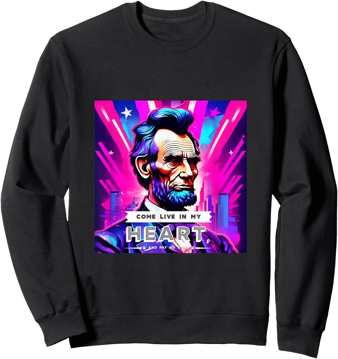 Patriotic Abraham Lincoln Graphic Inspiring Quote Design Sweatshirt - Sweatshirt | Black