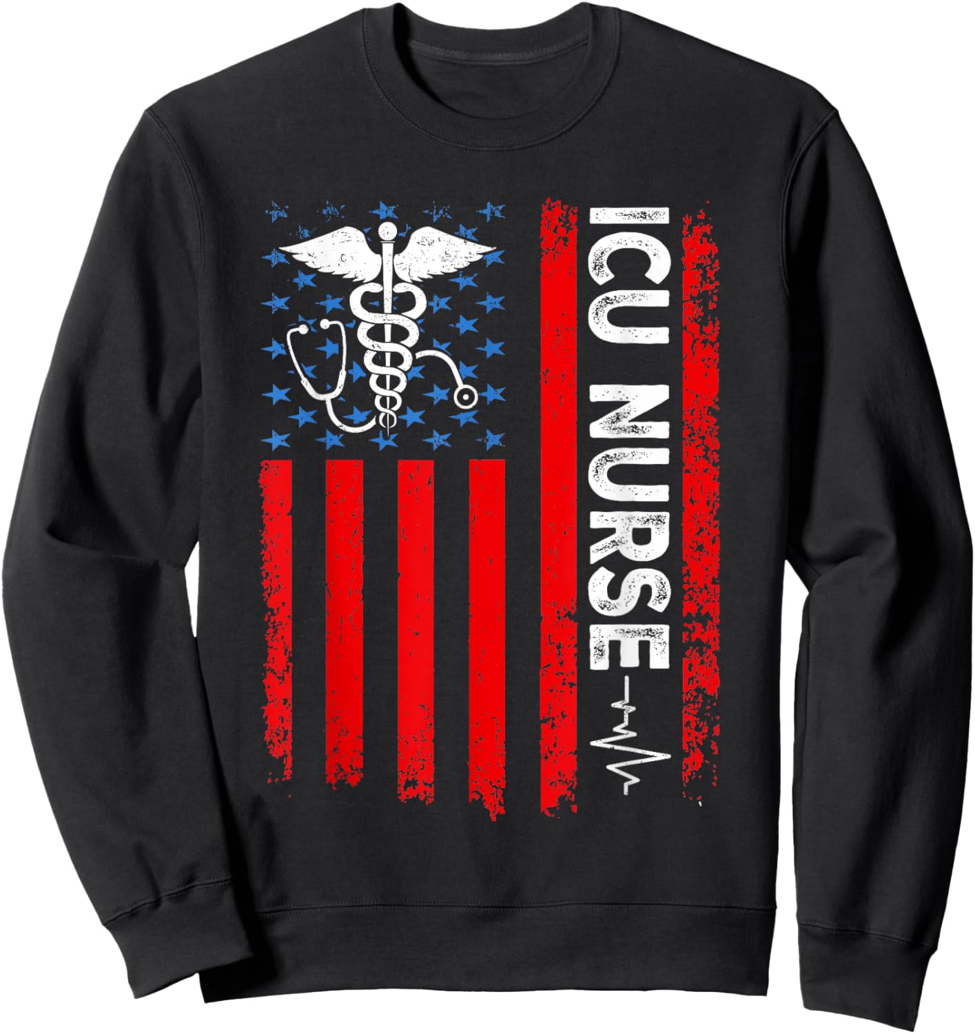 ICU Nurse American Flag Patriotic Intensive Care Unit Nurse Sweatshirt - Sweatshirt | Black