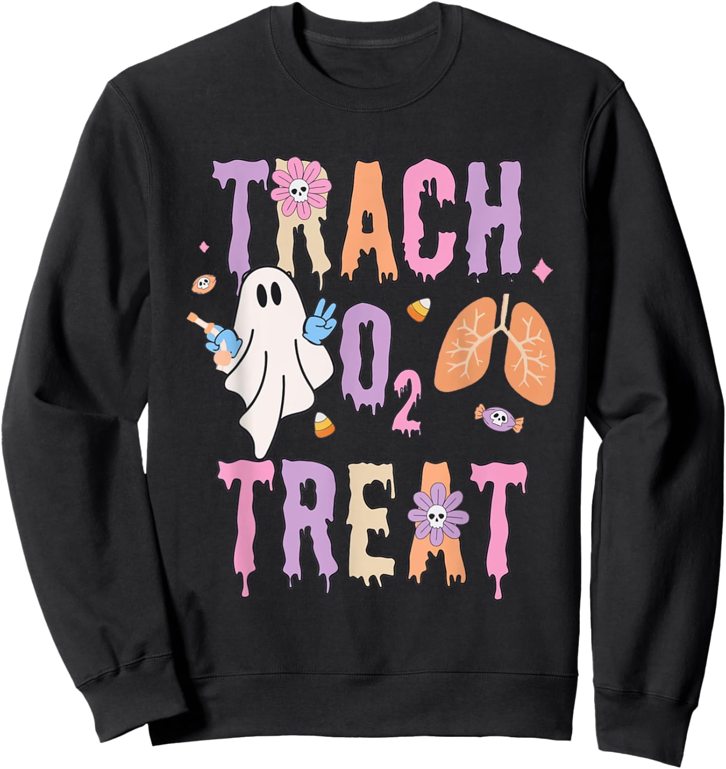Trach or Treat Halloween Respiratory Therapist Pulmonary Sweatshirt - Sweatshirt | Black