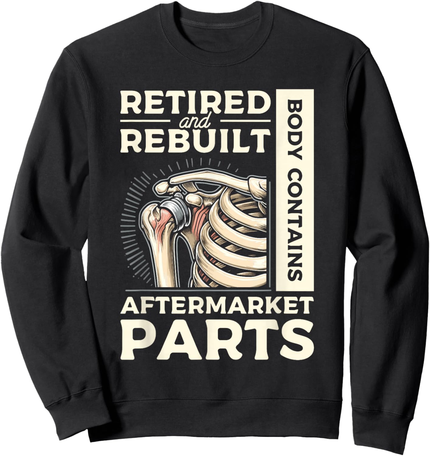 Retired And Rebuilt Body Contains Aftermarket Parts Joint Sweatshirt - Sweatshirt | Black