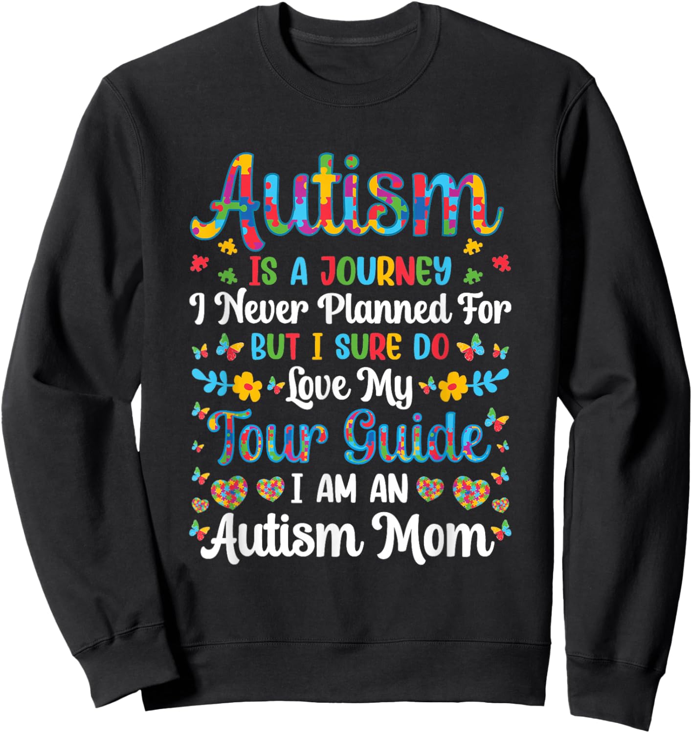 Retro Autism Mom Autism Is A Journey Autism Awareness Month Sweatshirt - Sweatshirt | Black
