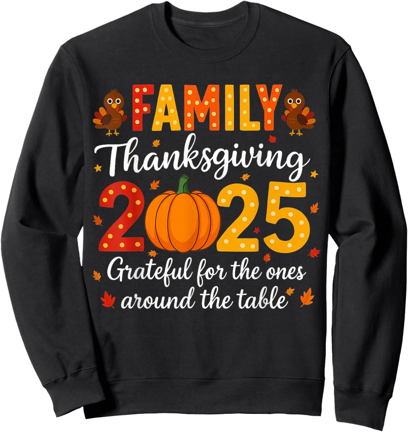 Family Thanksgiving Shirts 2025 Outfits Pajamas Matching Set Sweatshirt - Sweatshirt | Black