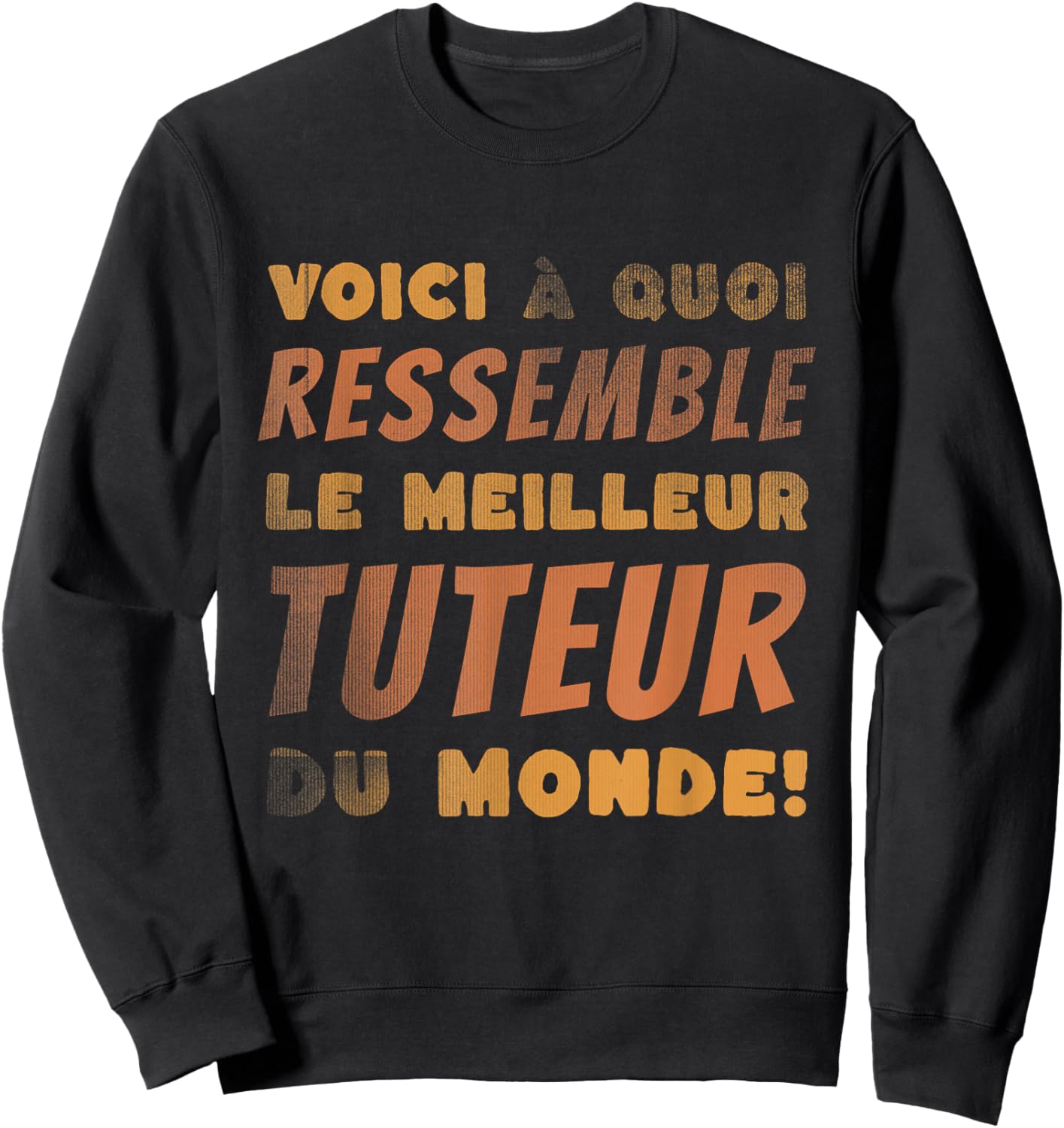 Humor Tutor Best Internship Master , Black, S Sweatshirt - Sweatshirt | Black