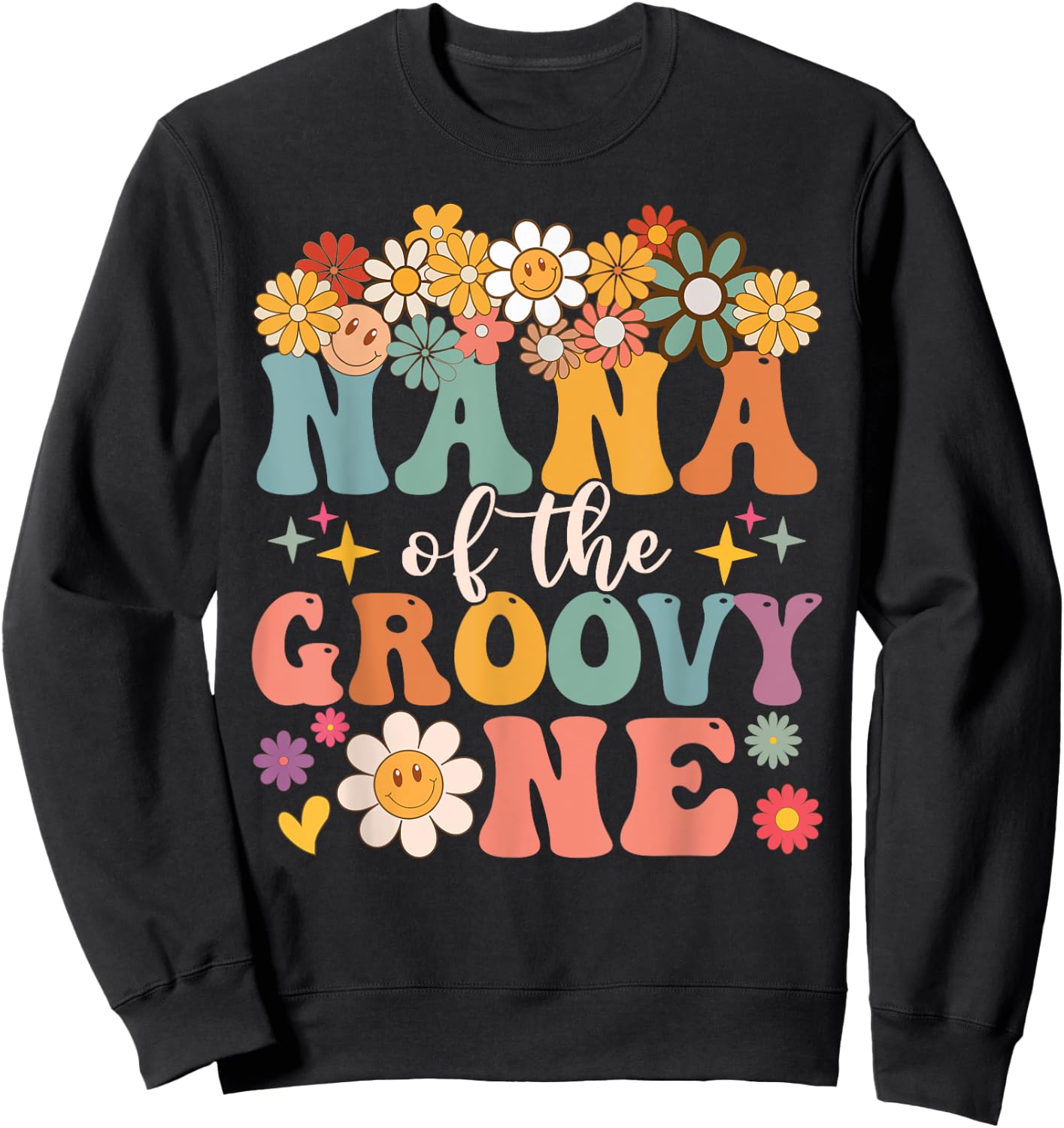 Retro Nana of Groovy One Matching Family 1st Birthday Party Sweatshirt - Sweatshirt | Black