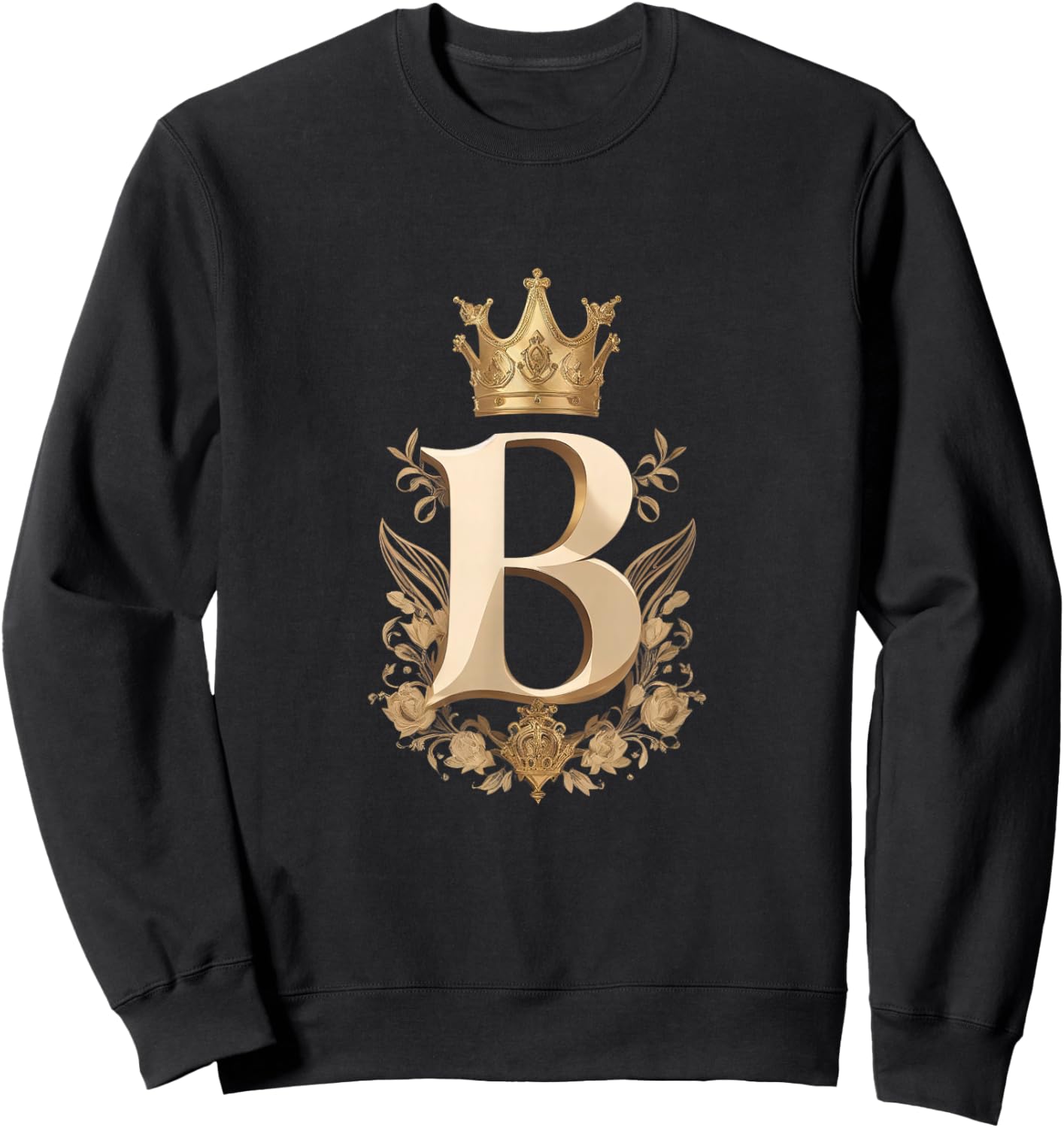 Funny Birthday Queen B - Letter B and Crown (Bee) Sweatshirt - Sweatshirt | Black
