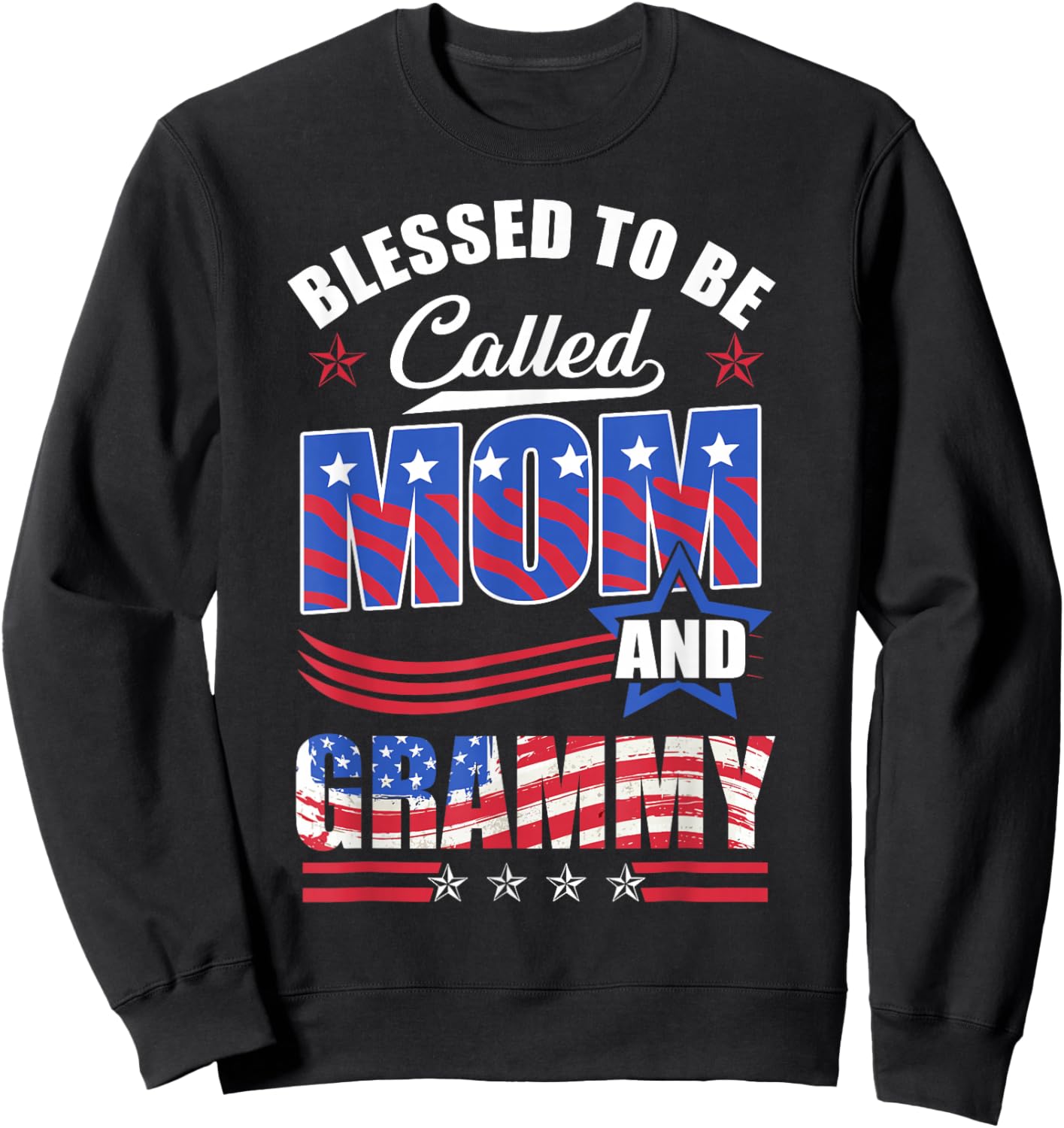 Blessed To Be Called Mom And Grammy American Flag Sweatshirt - Sweatshirt | Black