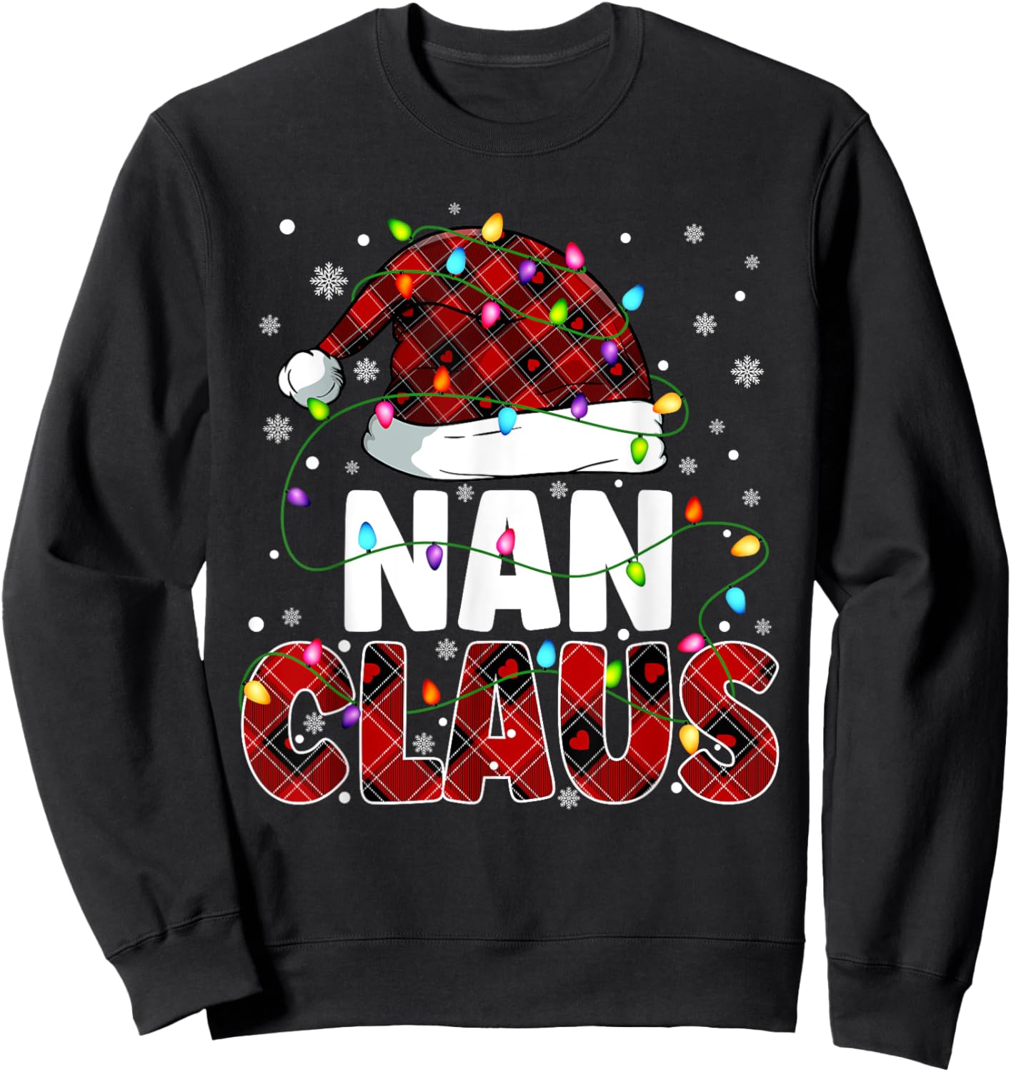 Nan Claus Merry Christmas Santa Hat Family Matching Sweatshirt - Sweatshirt | Black