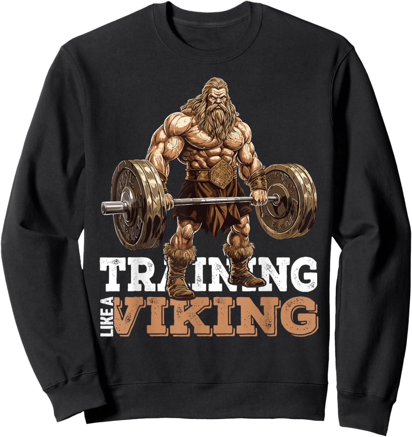 Training Like a Viking Deadlift Powerlifter Bodybuilder Gym Sweatshirt - Sweatshirt | Black