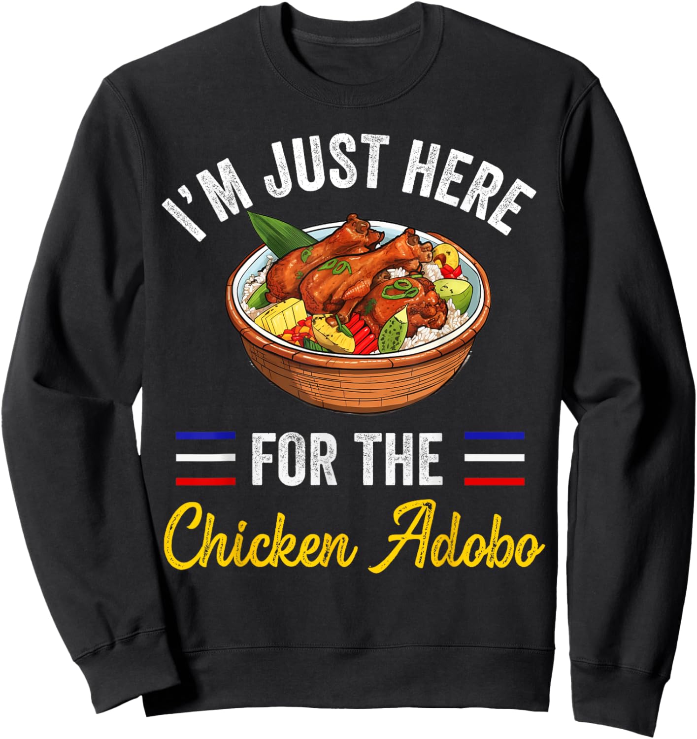 Filipino Philippines Women Men Filipino Food Chicken Adobo Sweatshirt - Sweatshirt | Black