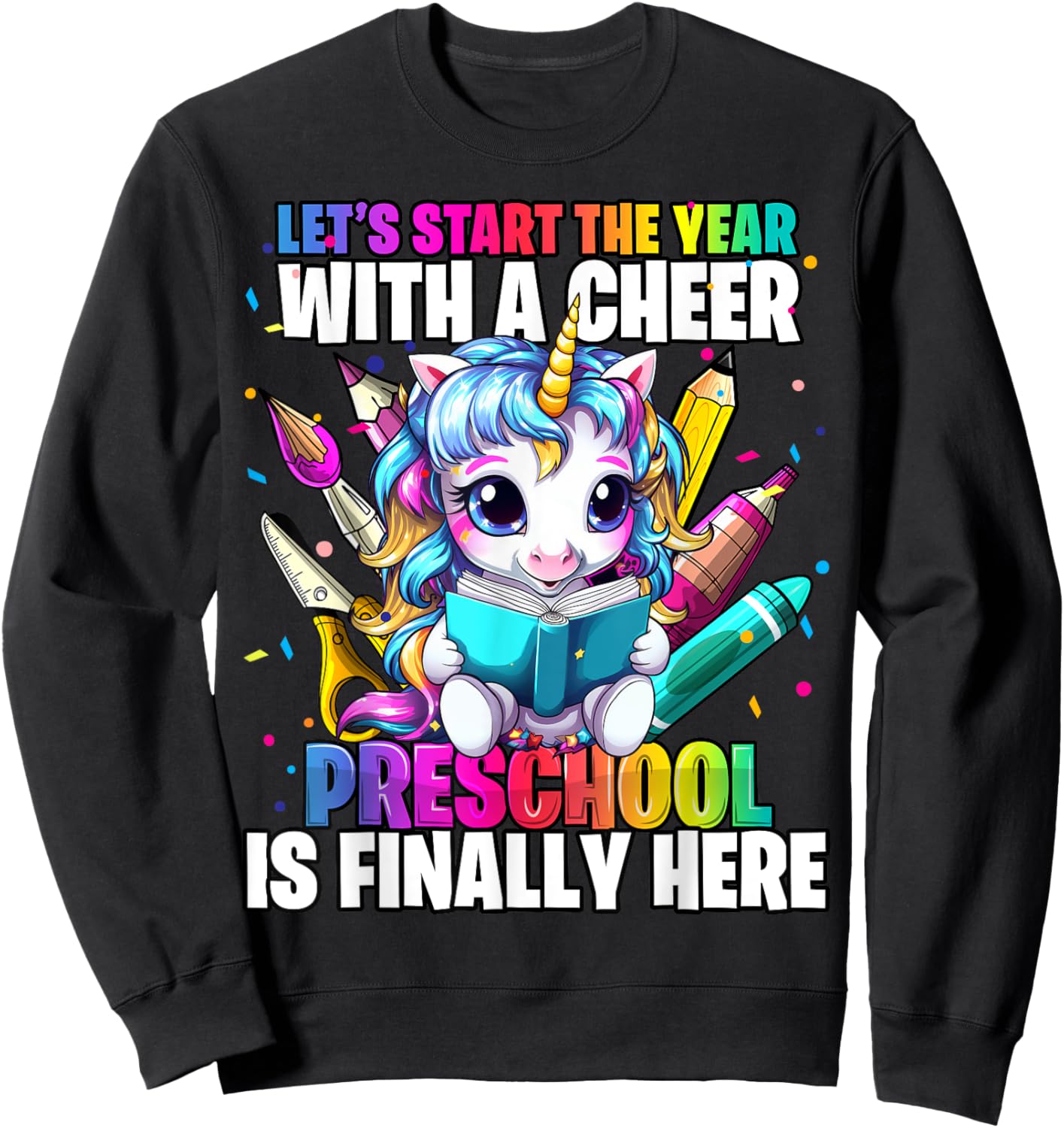 Unicorn Preschool Back to School First Day of School Girl Sweatshirt - Sweatshirt | Black