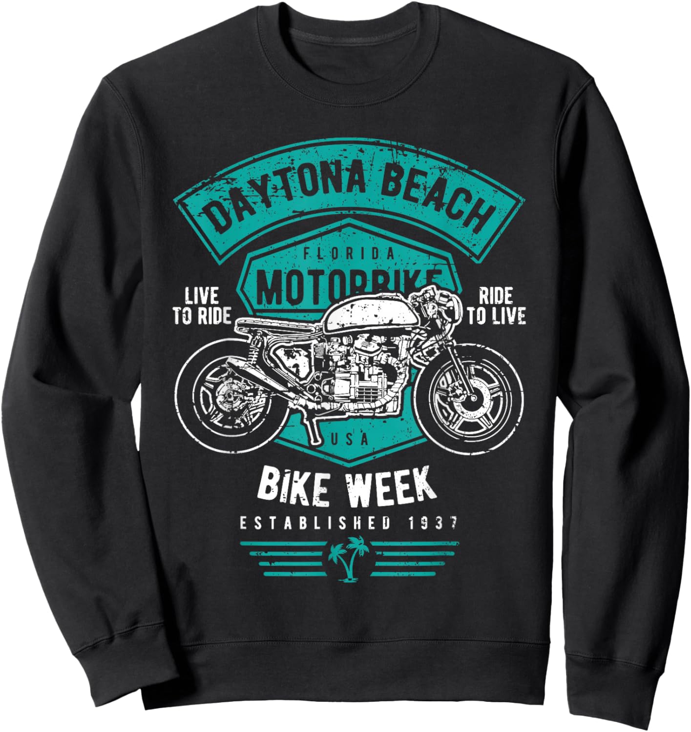 Daytona Beach Florida Distressed Motorcycle Design Sweatshirt - Sweatshirt | Black