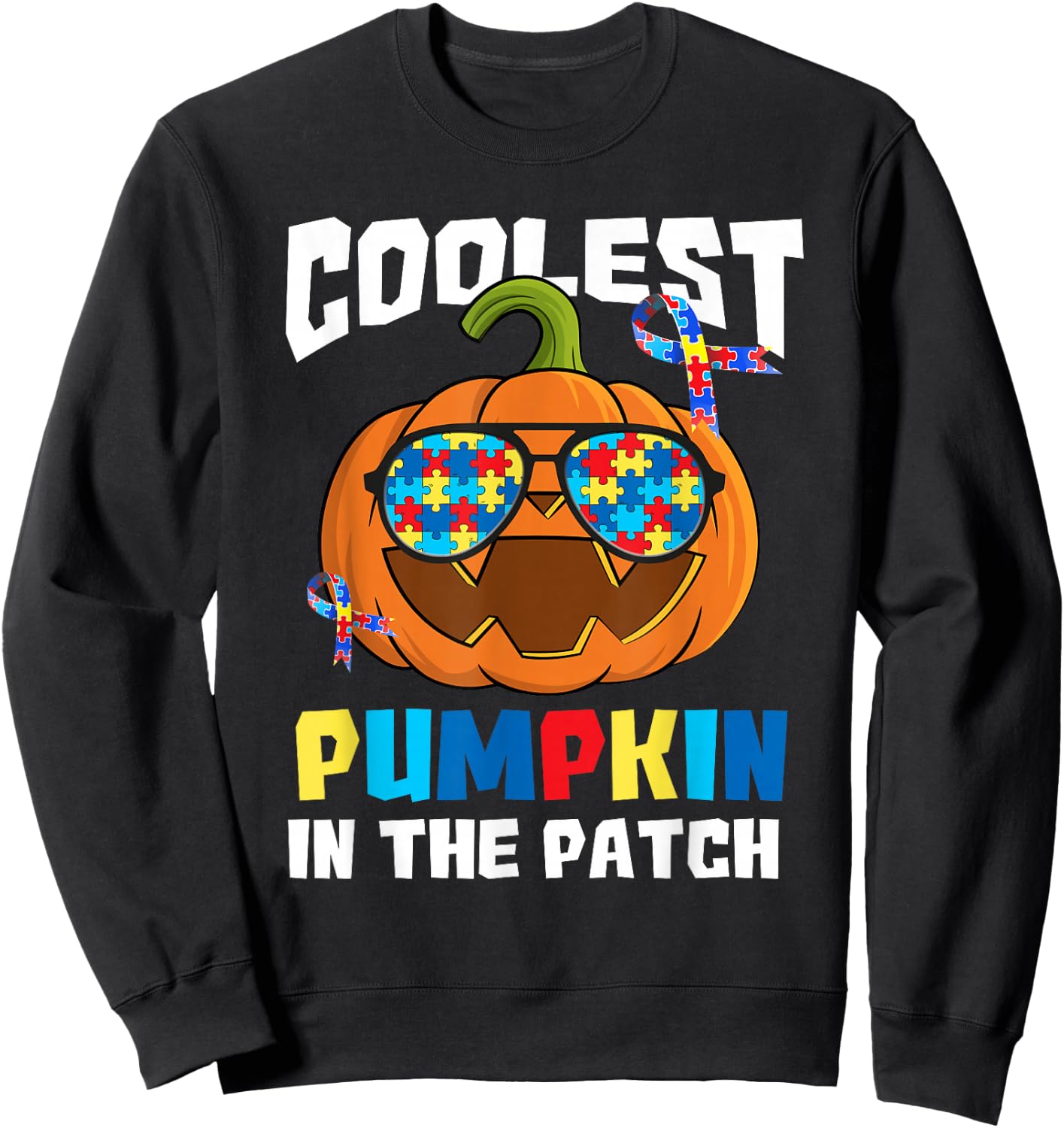 Coolest Pumpkin in The Patch Autism Awareness Sweatshirt - Sweatshirt | Black