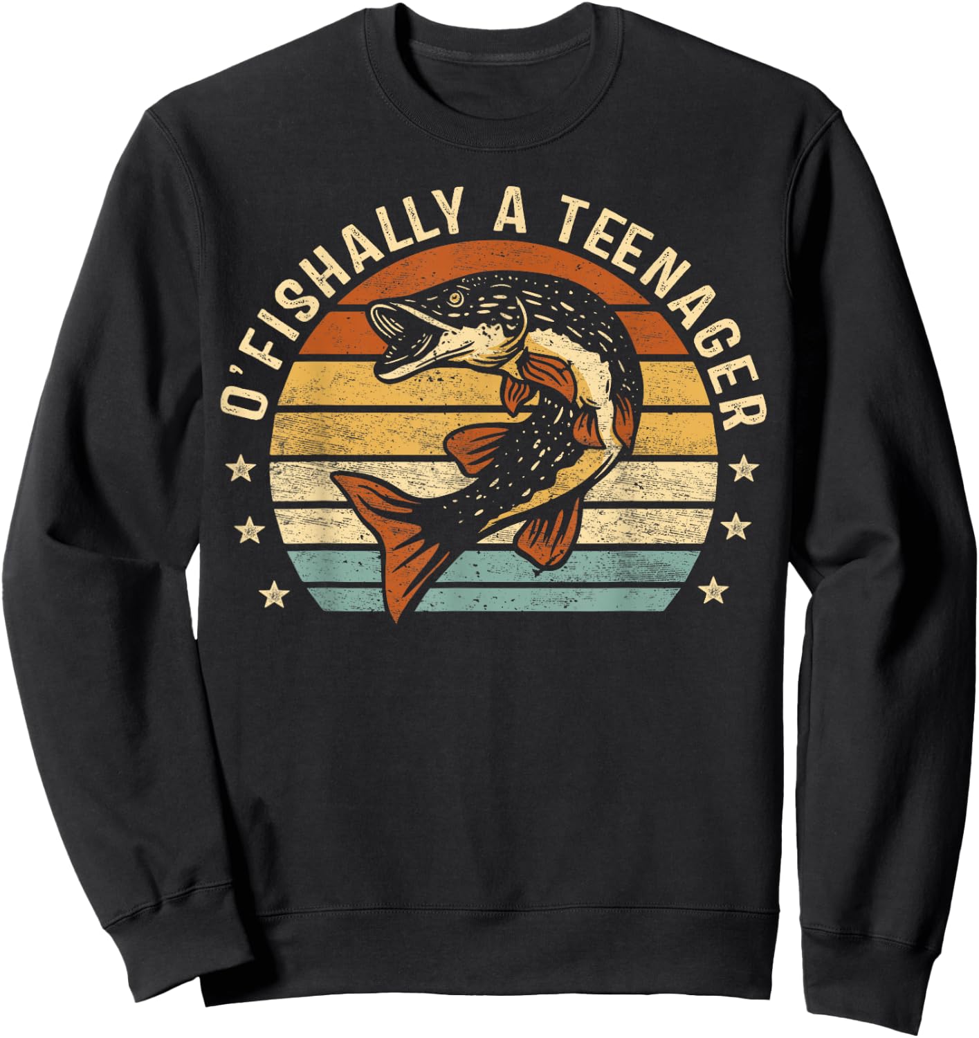 O'Fishally A Teenager 13th Birthday Fishing Fisherman Gifts Sweatshirt - Sweatshirt | Black