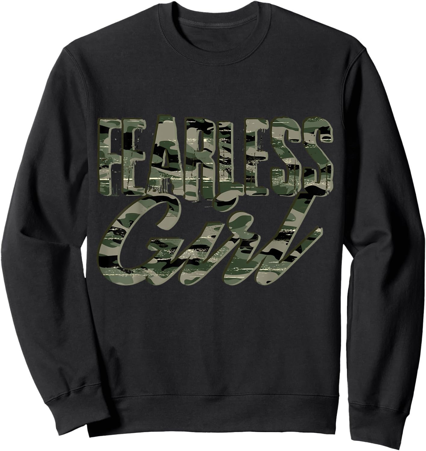 Fearless Girl Camo | Inspirational Sweatshirt - Sweatshirt | Black