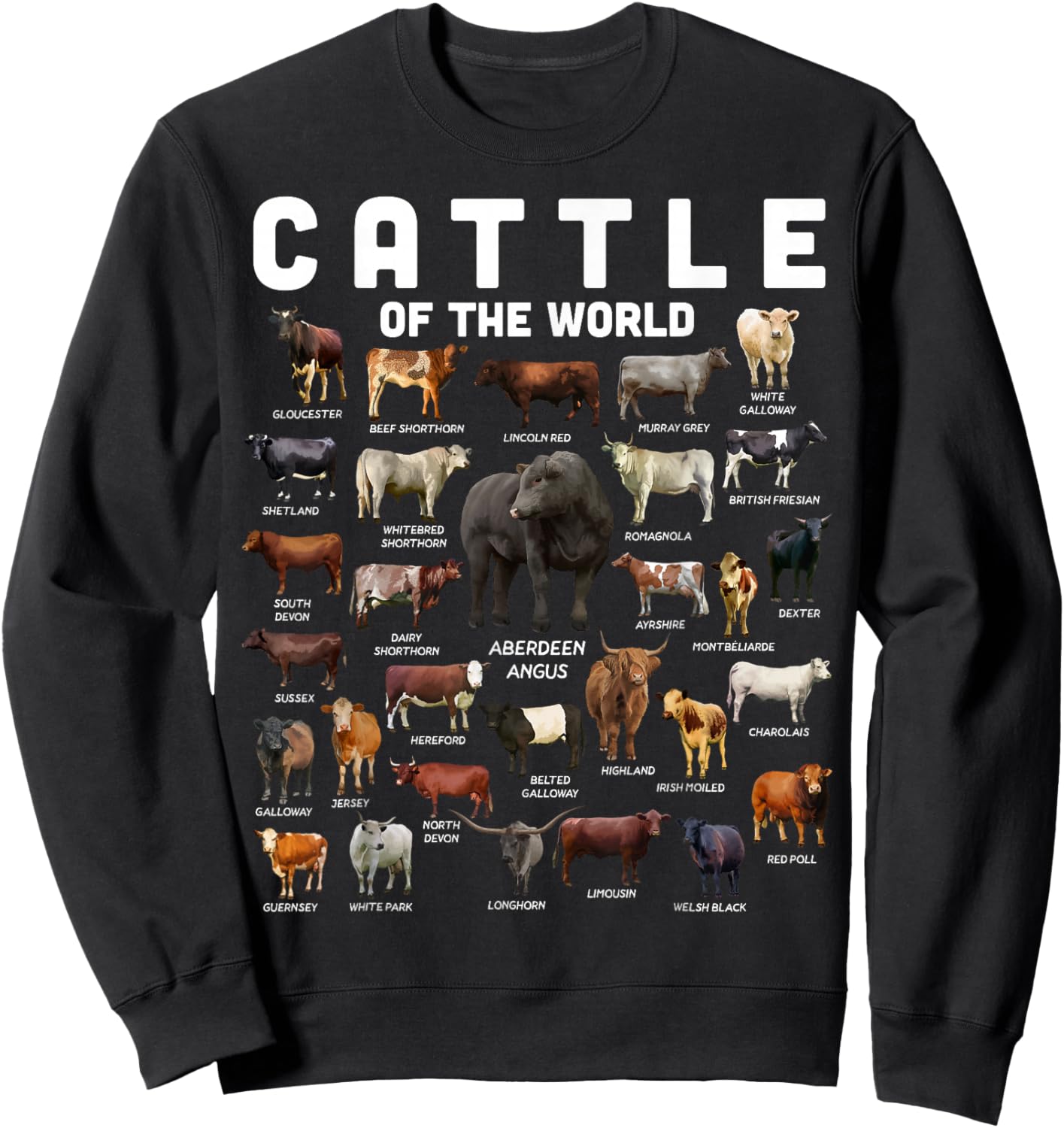 Cow Shirt Cattle Of The World Types Of Cows Funny Farmer Sweatshirt - Sweatshirt | Black