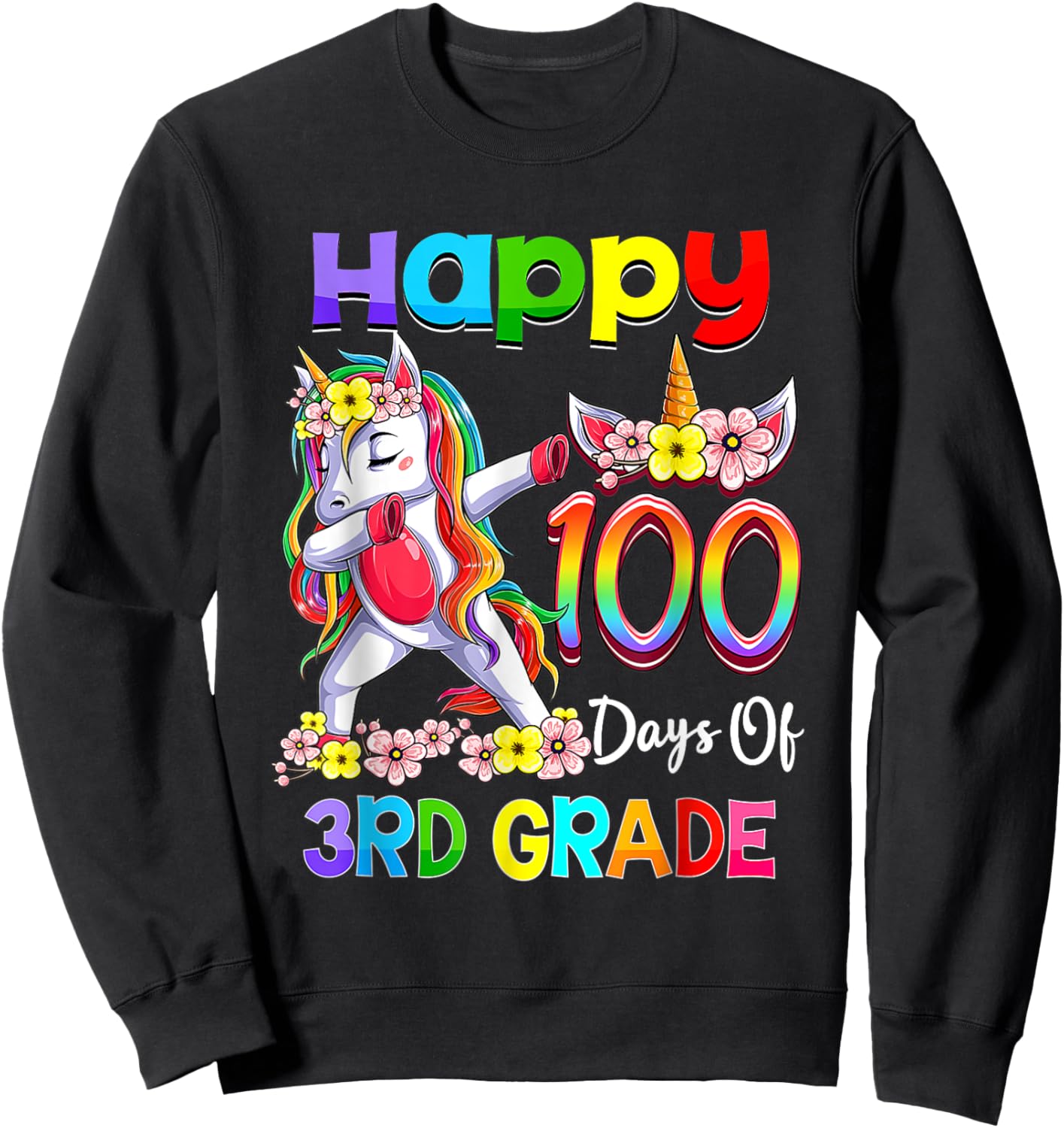 Dabbing Unicorn 100th Day Of School 3rd Grade Girls Teacher Sweatshirt - Sweatshirt | Black