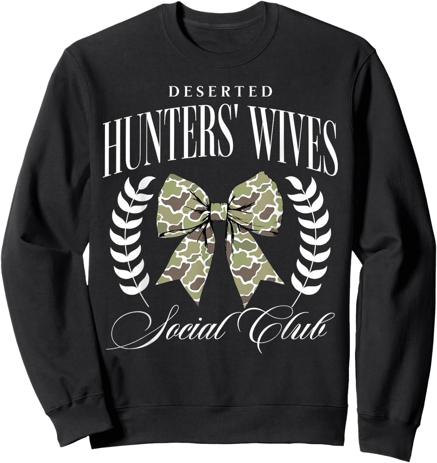 Deserted Hunter Wives Social Club Coquette Hunting Season Sweatshirt - Sweatshirt | Black