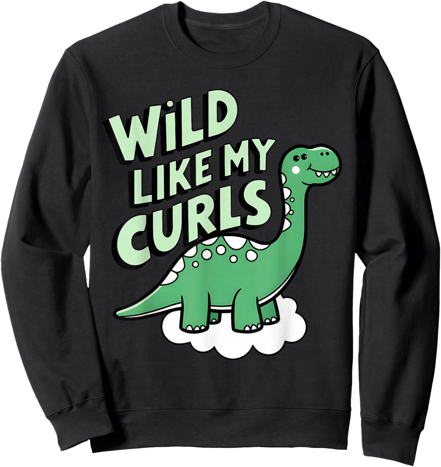 Wild Like My Curls Toddler Cute Curly Haired Sweatshirt - Sweatshirt | Black