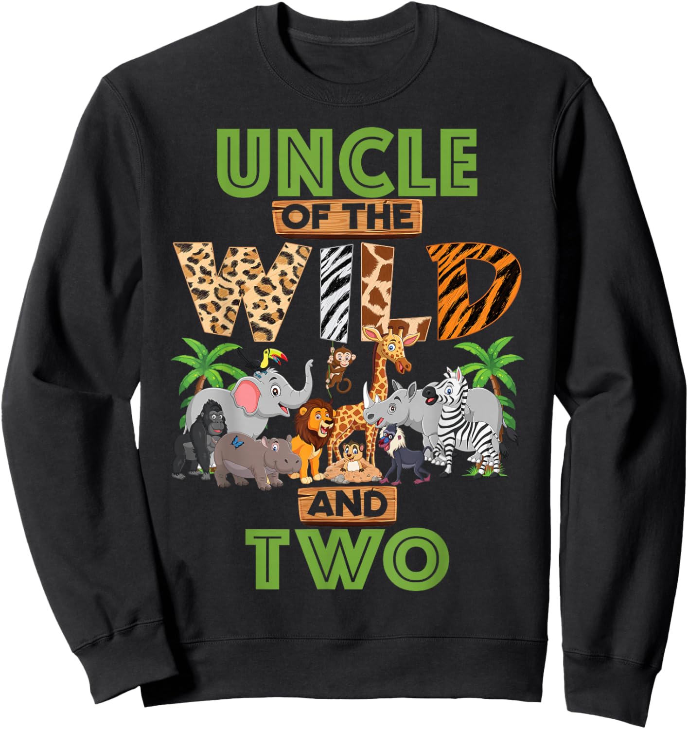 2nd Birthday Zoo Safari Jungle Uncle Of The Wild and Two Sweatshirt - Sweatshirt | Black