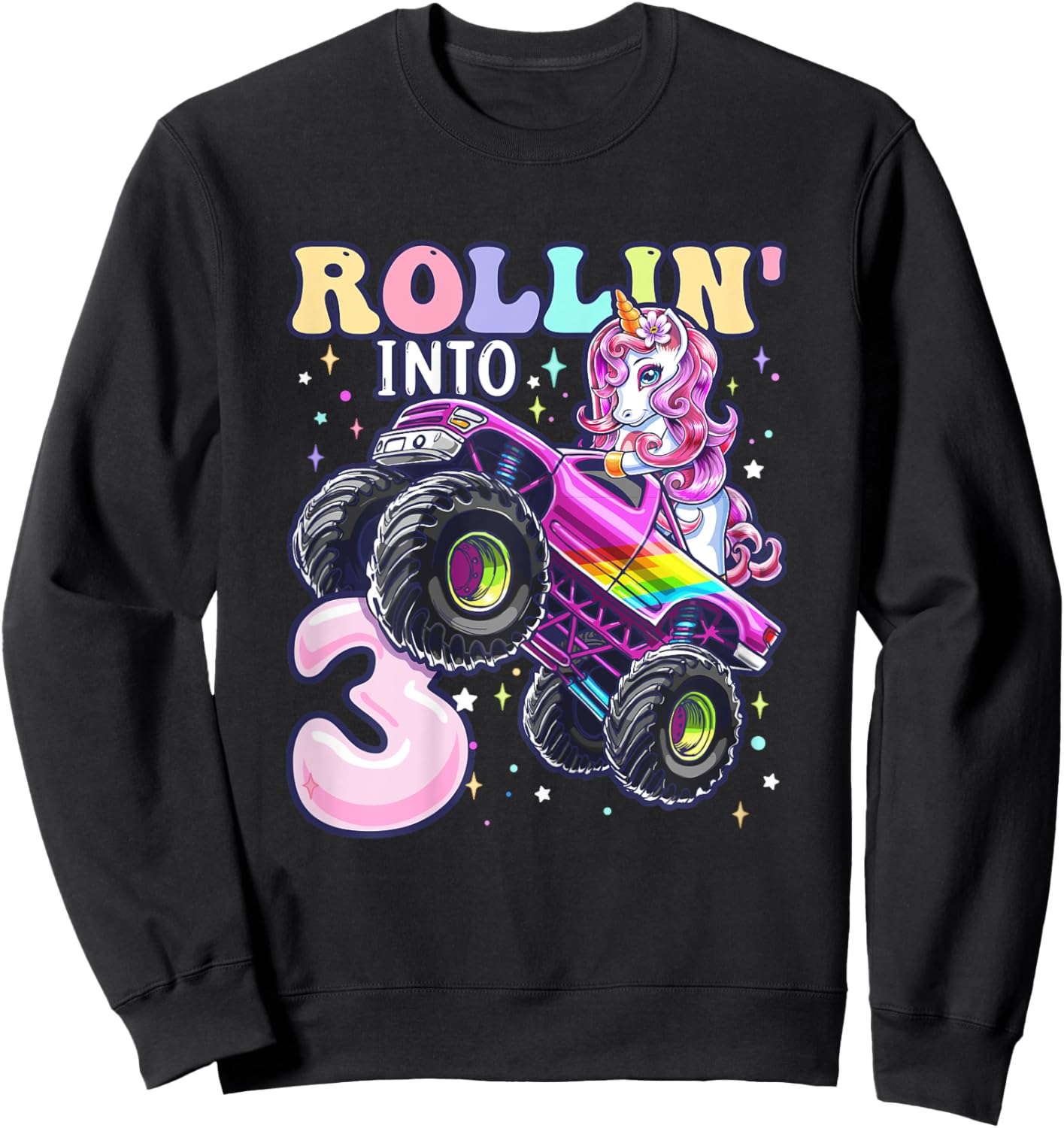 Unicorn Monster Truck 3rd Birthday 3 Year Old Girls Party Sweatshirt - Sweatshirt | Black