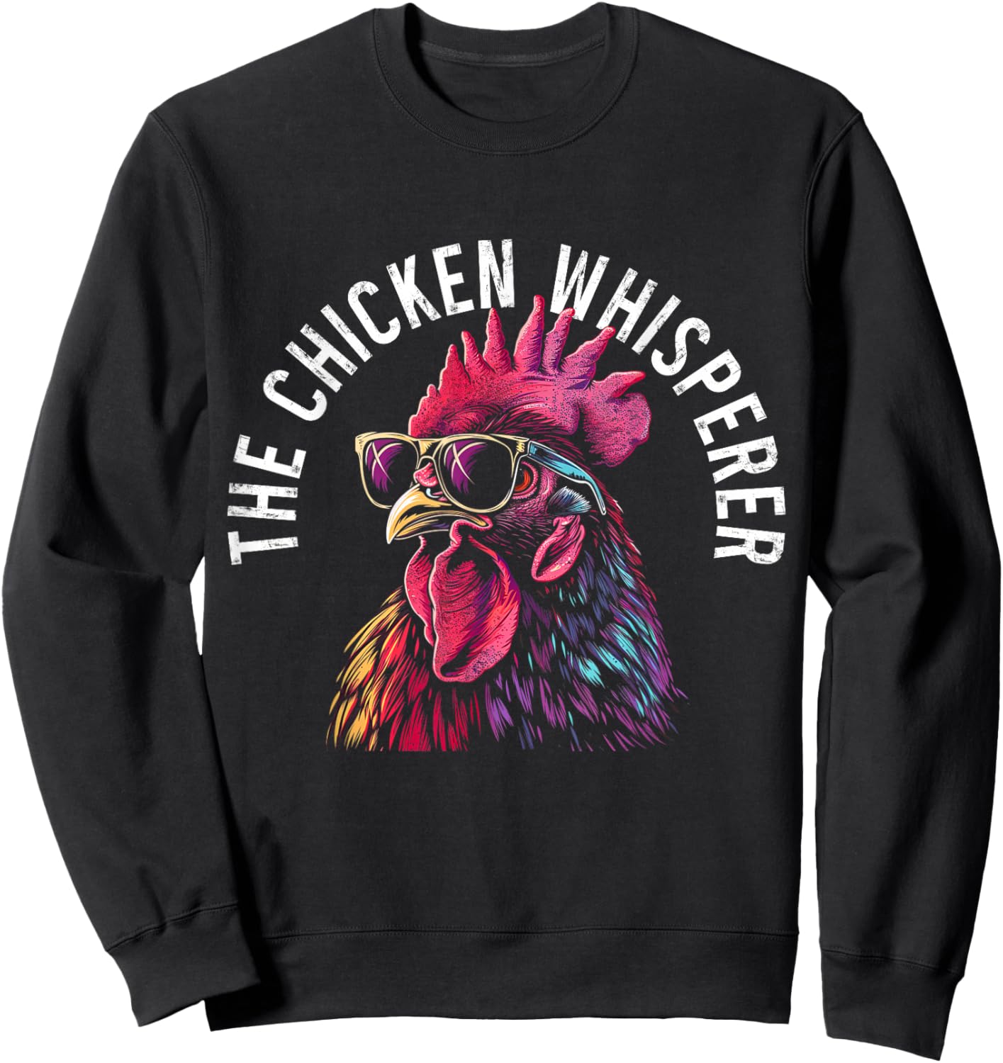 Chicken Whisperer Mom Dad Funny Poultry Farmer Vintage Farm Sweatshirt - Sweatshirt | Black