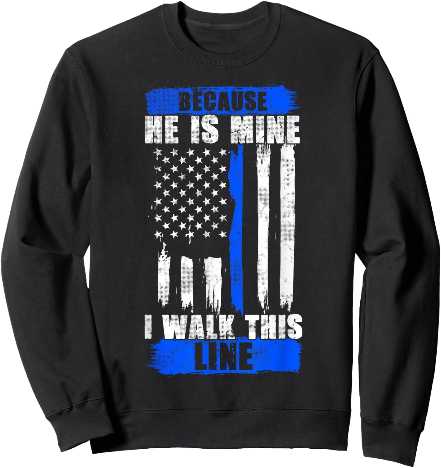 Police Wife Shirt Thin Blue Line Gift Police Girlfriend Sweatshirt - Sweatshirt | Black