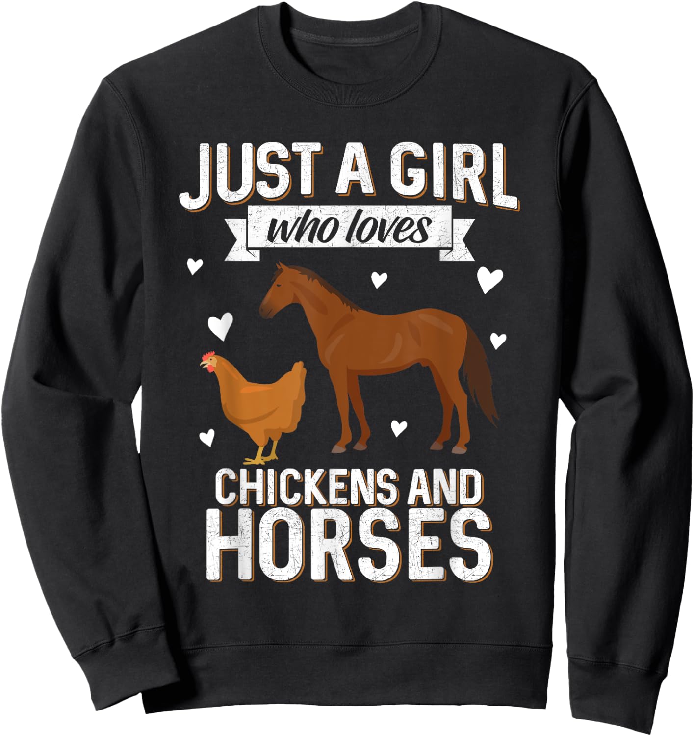 Just A Girl Who Loves Chickens Horse Lover Women Farmer Sweatshirt - Sweatshirt | Black