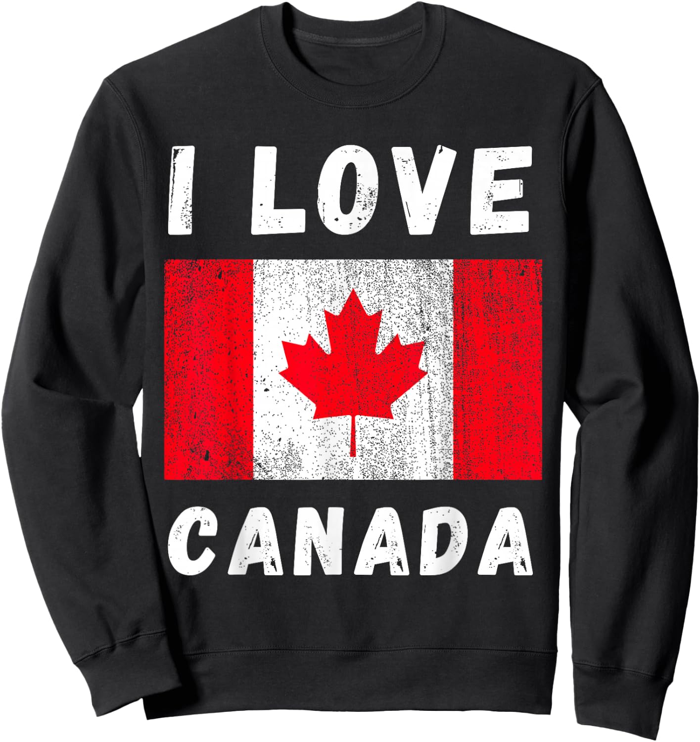 I Love Canada Heart Canadian Family Travel Souvenir Sweatshirt - Sweatshirt | Black