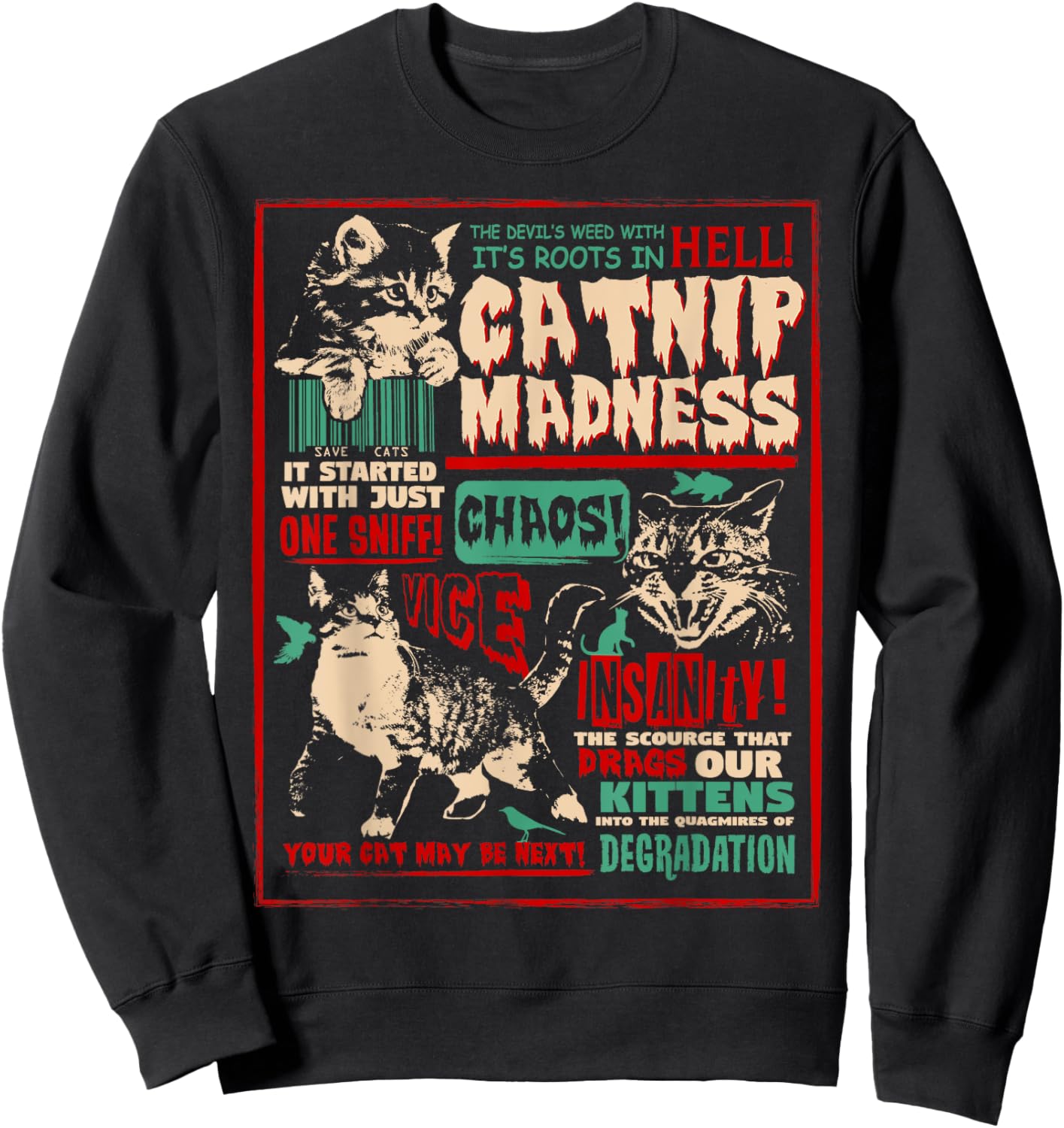 Catnip Madness Cute Kitten Cat Lover Gift Cat Owners Sweatshirt - Sweatshirt | Black
