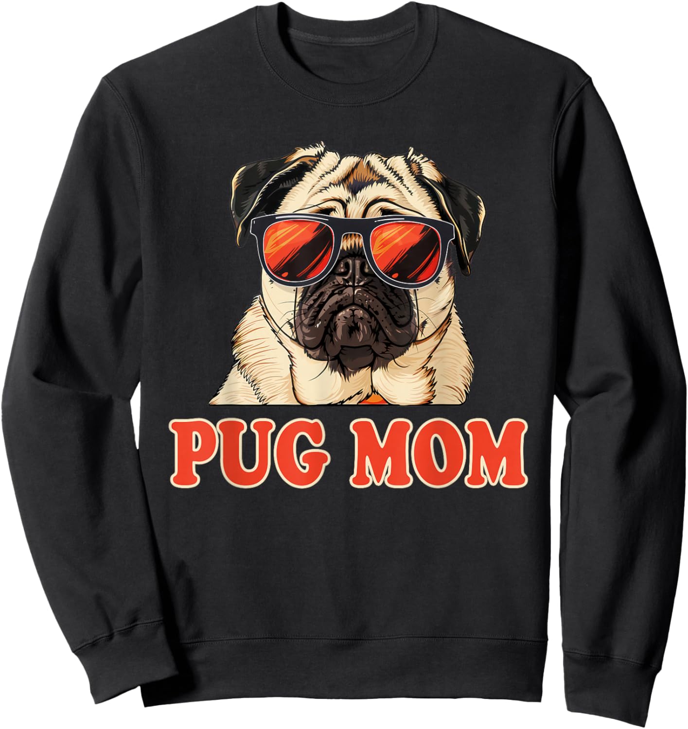 Cute Pug Mom Sweatshirt - Sweatshirt | Black