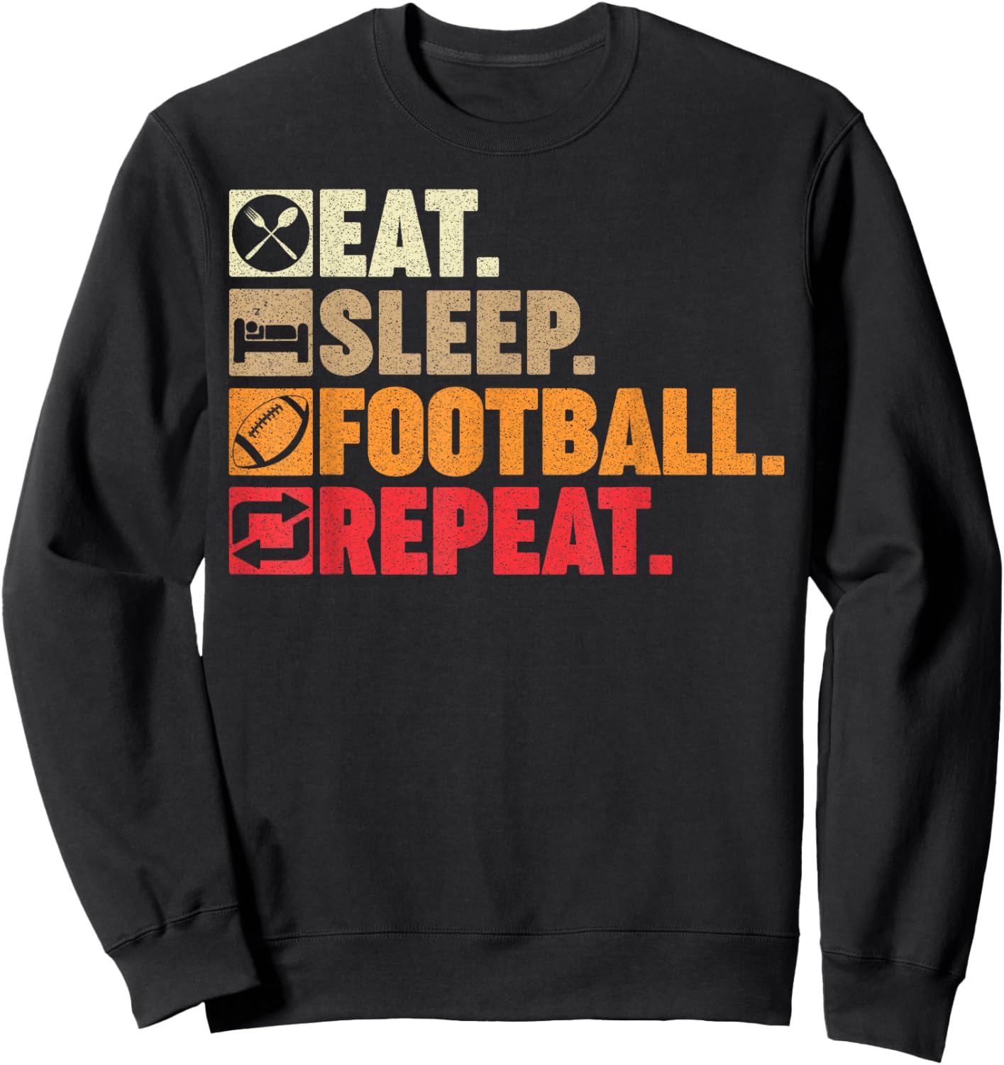 Eat Sleep American Football Repeat Men Teens Boys Coach Sweatshirt - Sweatshirt | Black