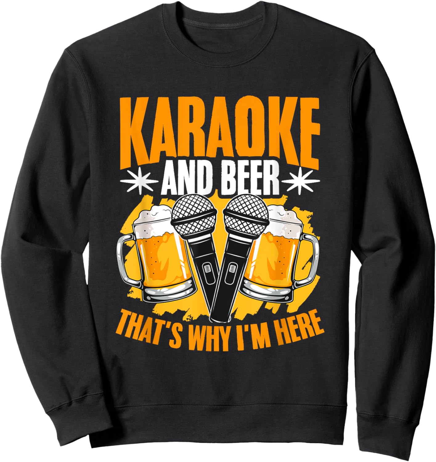 Karaoke And Beer Microphone Karaoke Singing Karaoke Singer Sweatshirt - Sweatshirt | Black