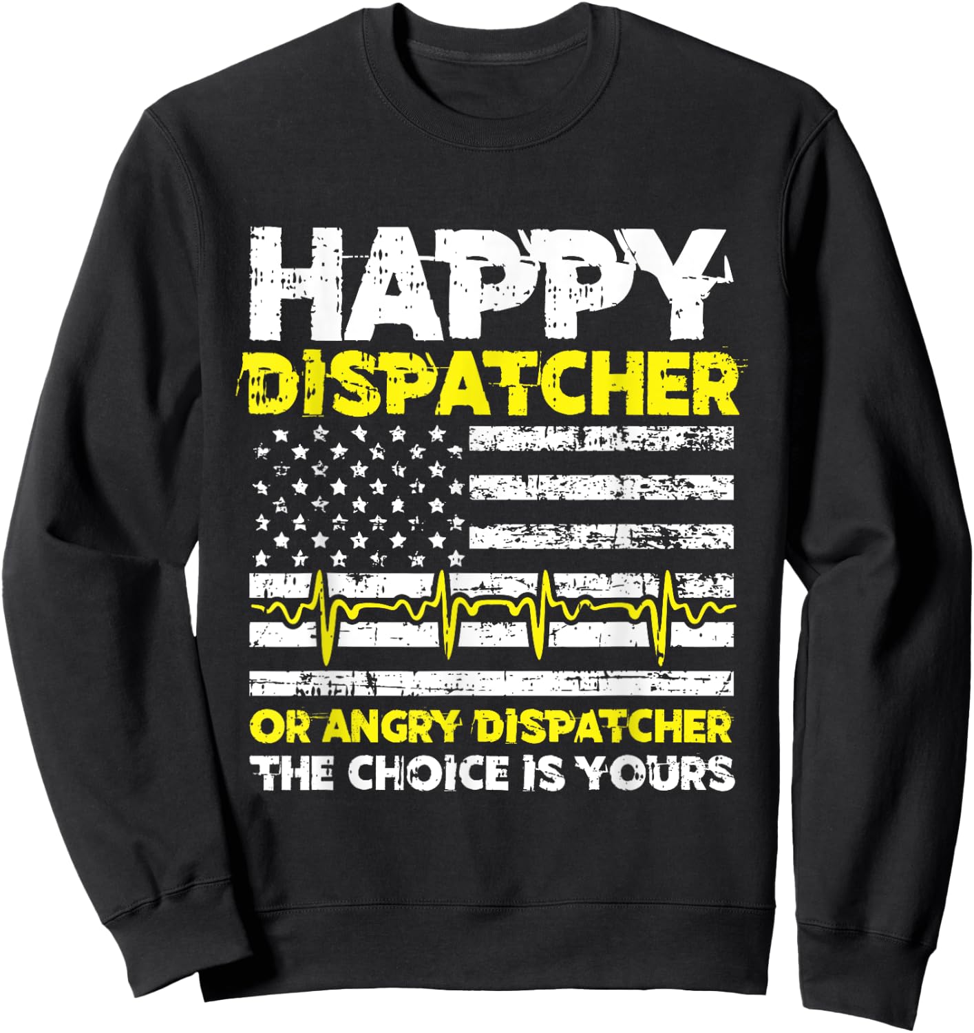 American Flag 911 Operator Dispatch-er Police Fire EMS Gift Sweatshirt - Sweatshirt | Black