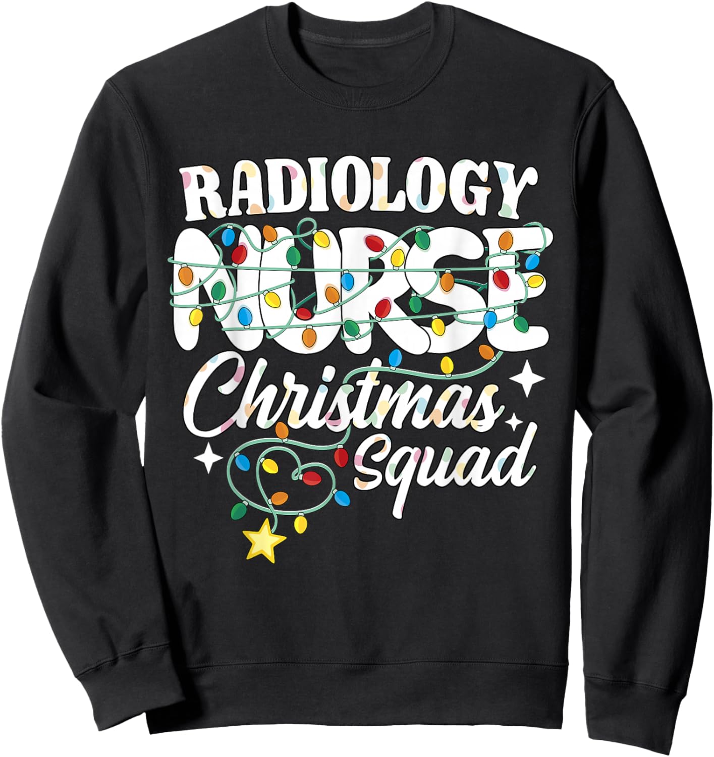 Radiology Nurse Christmas Squad Medical Imaging Nursing NP Sweatshirt - Sweatshirt | Black