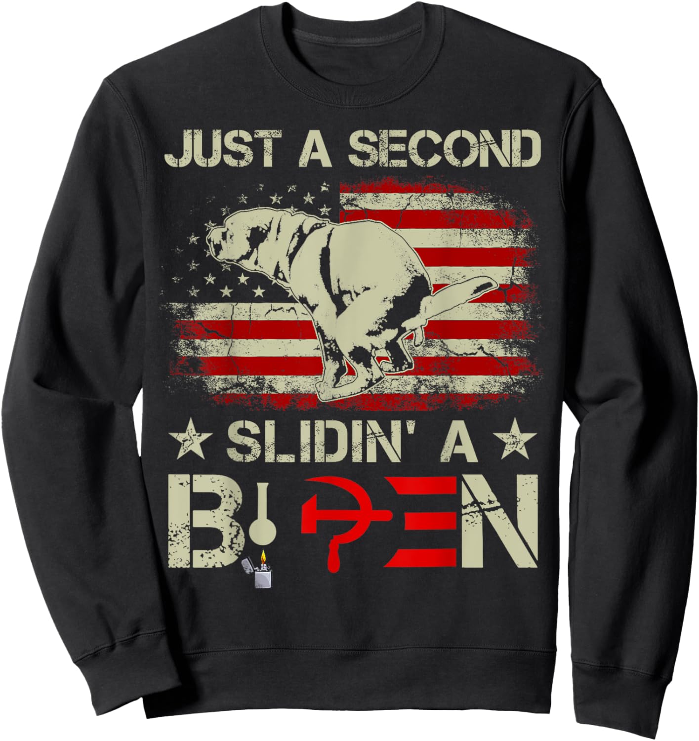 Just A Second Slidin' A Biden Funny Saying Biden President Sweatshirt - Sweatshirt | Black