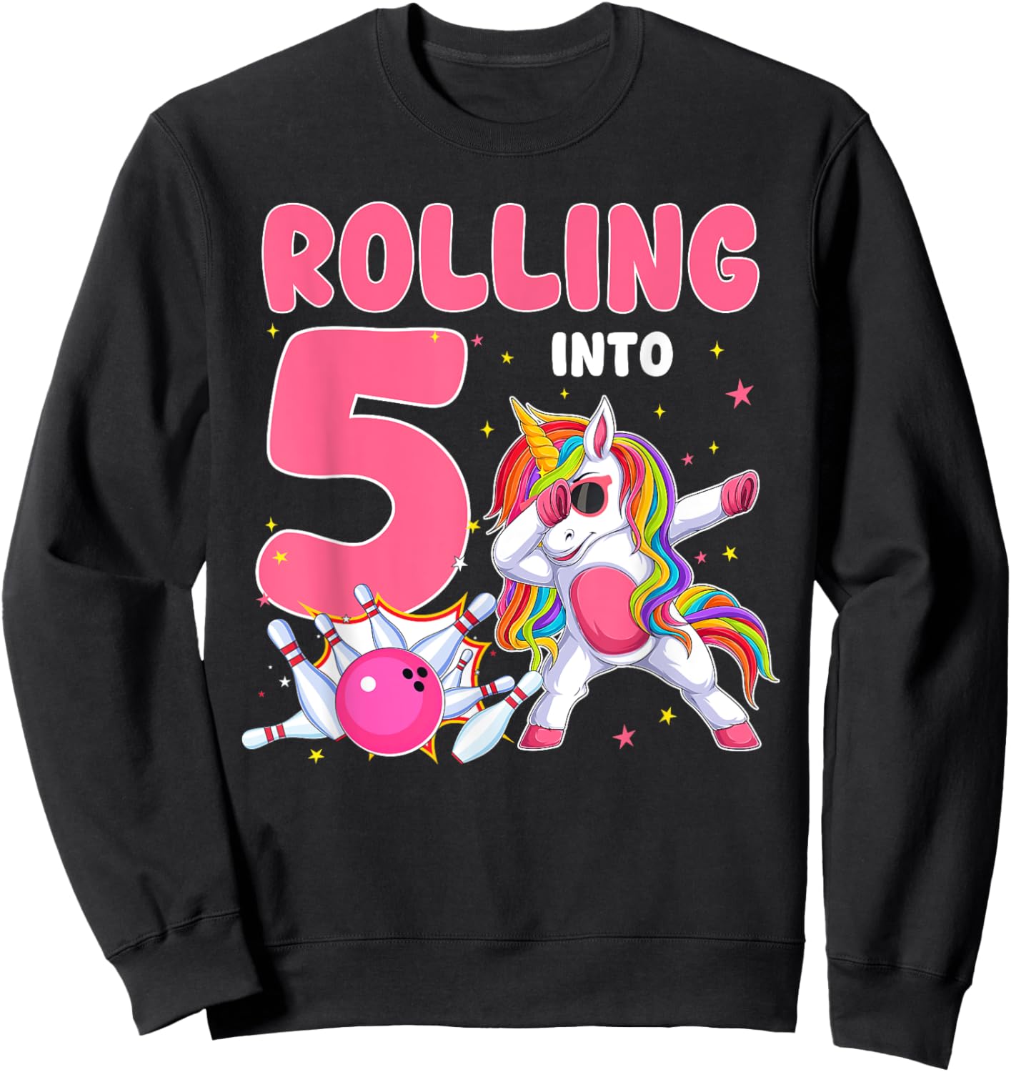 Rolling Into 5 5th Birthday Unicorn Bowling 5 Year Old Sweatshirt - Sweatshirt | Black