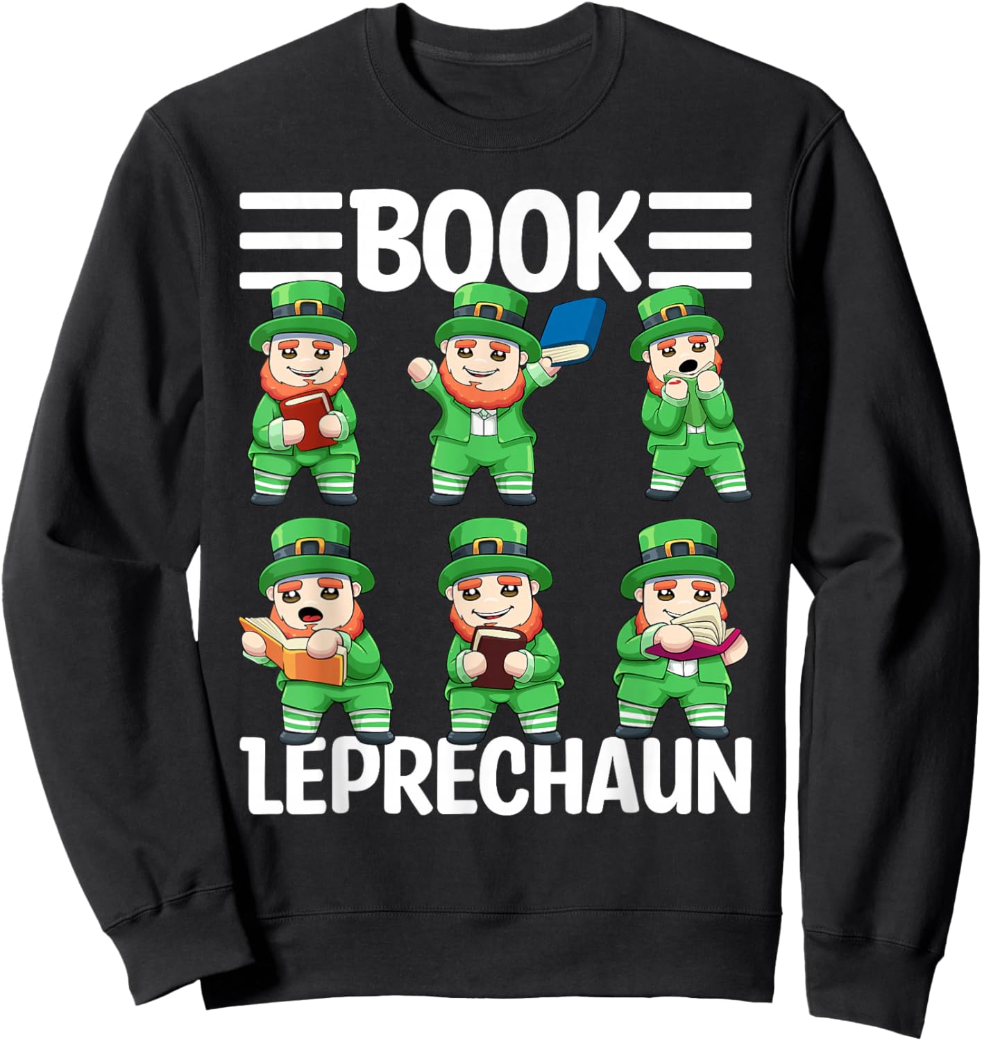 Book Leprechaun St. Patrick's Day Library Librarian Reading Sweatshirt - Sweatshirt | Black