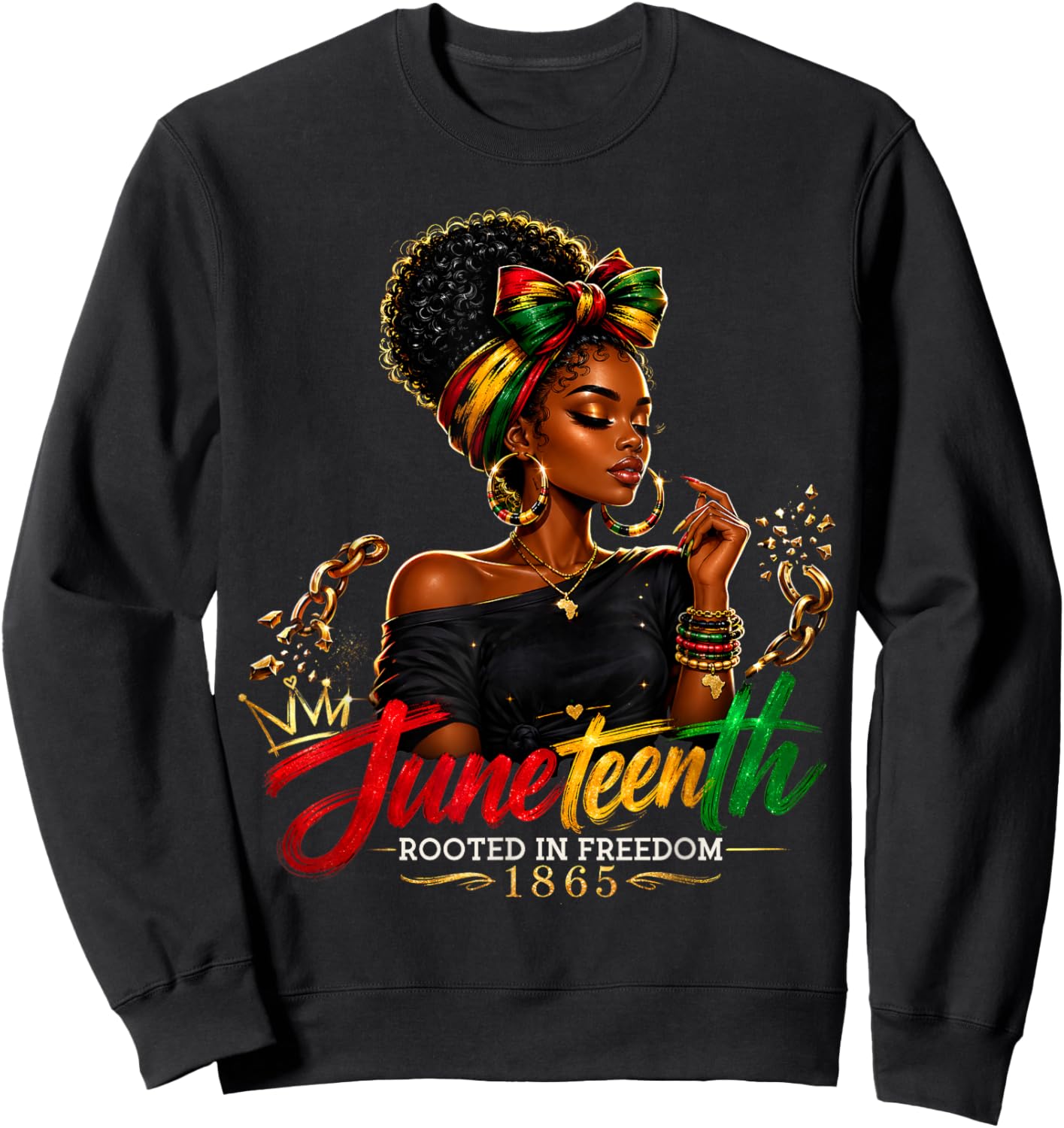 Juneteenth Rooted in Freedom Since 1865 Black Women Sweatshirt - Sweatshirt | Black