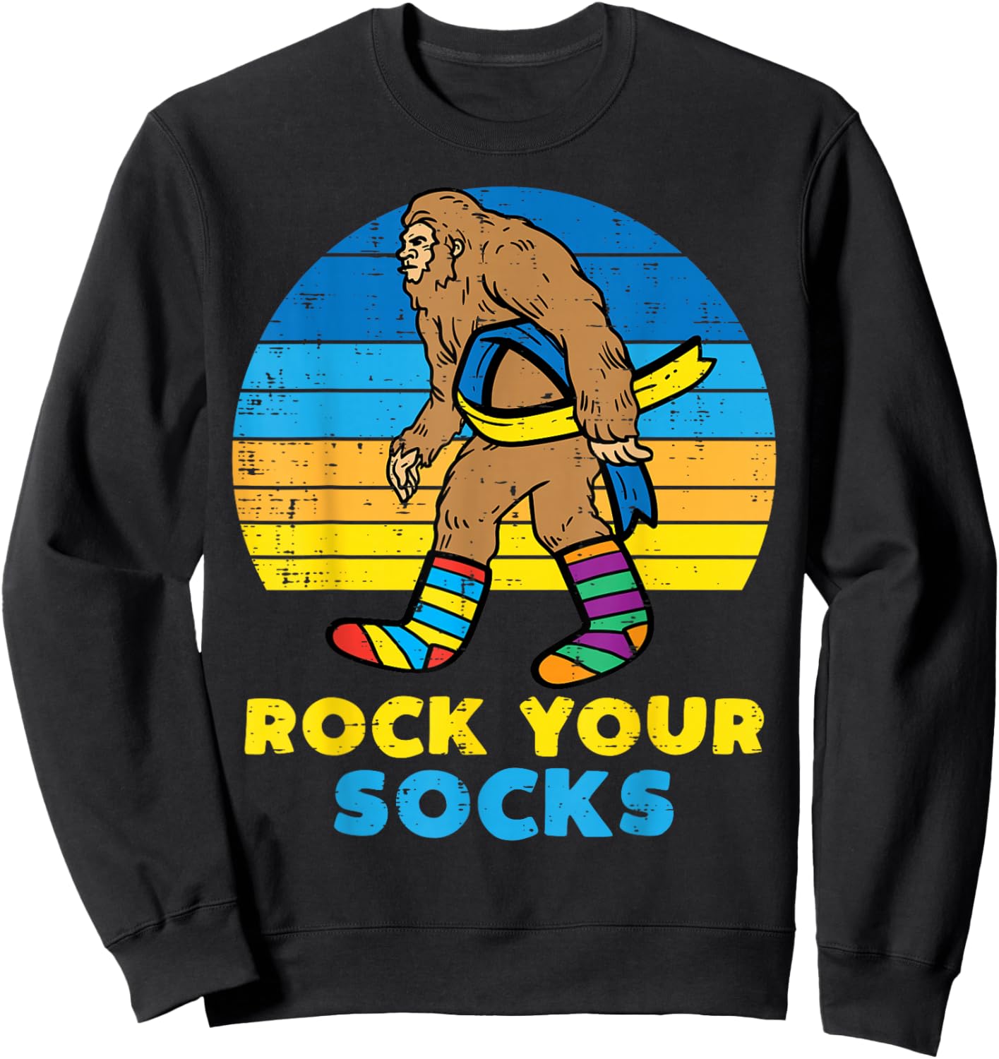 Down Syndrome Bigfoot Rock Your Socks Awareness Sasquatch Sweatshirt - Sweatshirt | Black