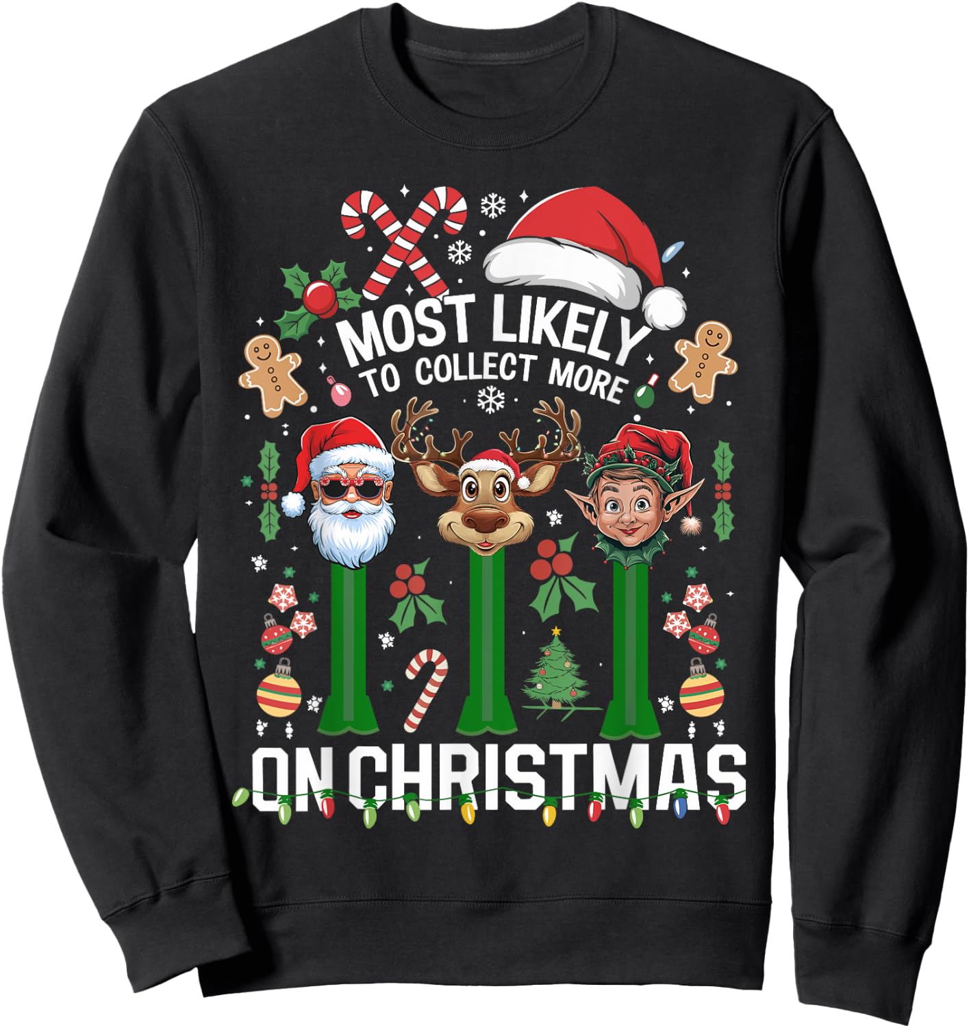 Xmas We Collect More On Christmas Sweatshirt - Sweatshirt | Black