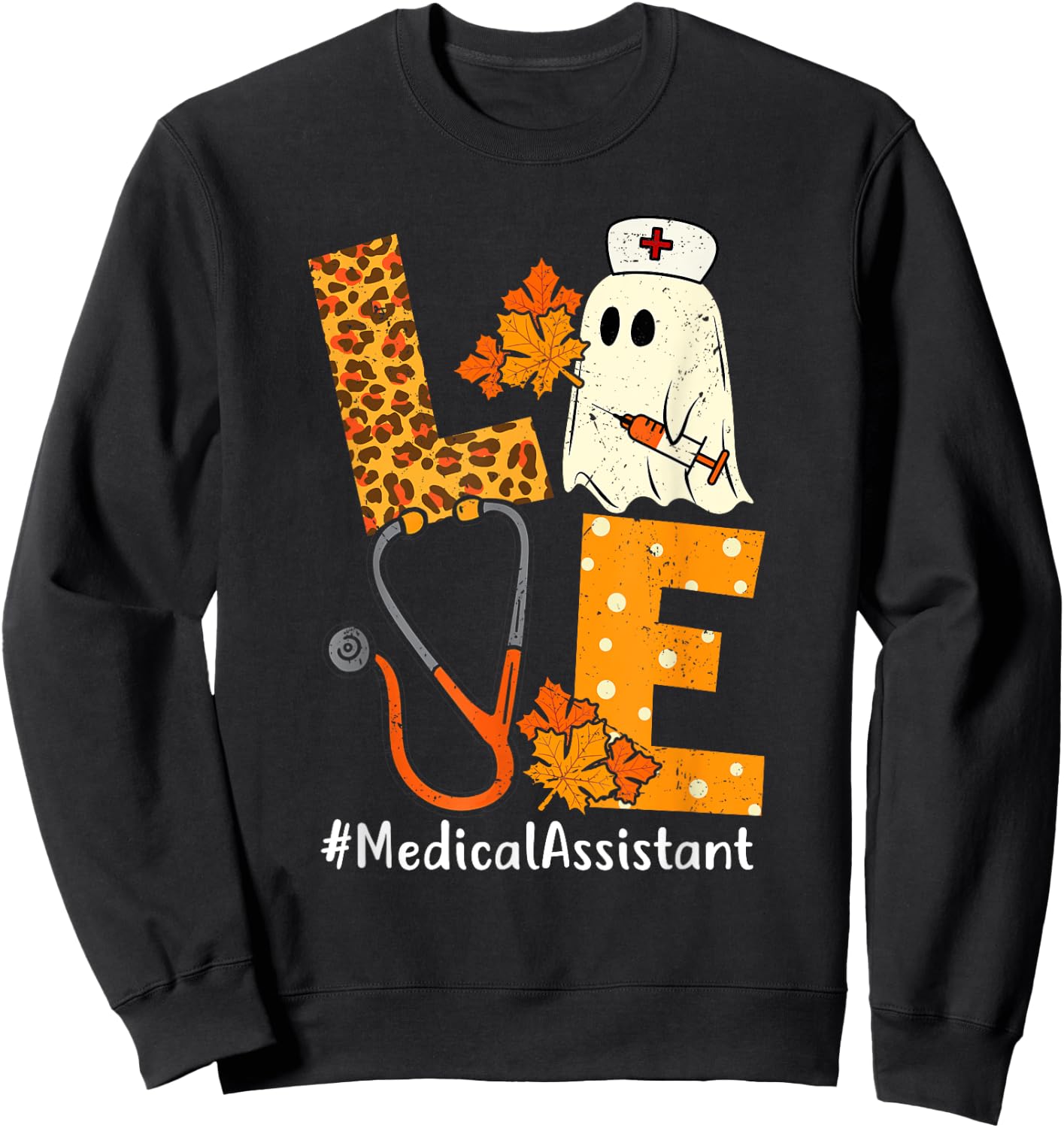LOVE Leopard Ghost Medical Assistant Halloween Costume Fall Sweatshirt - Sweatshirt | Black
