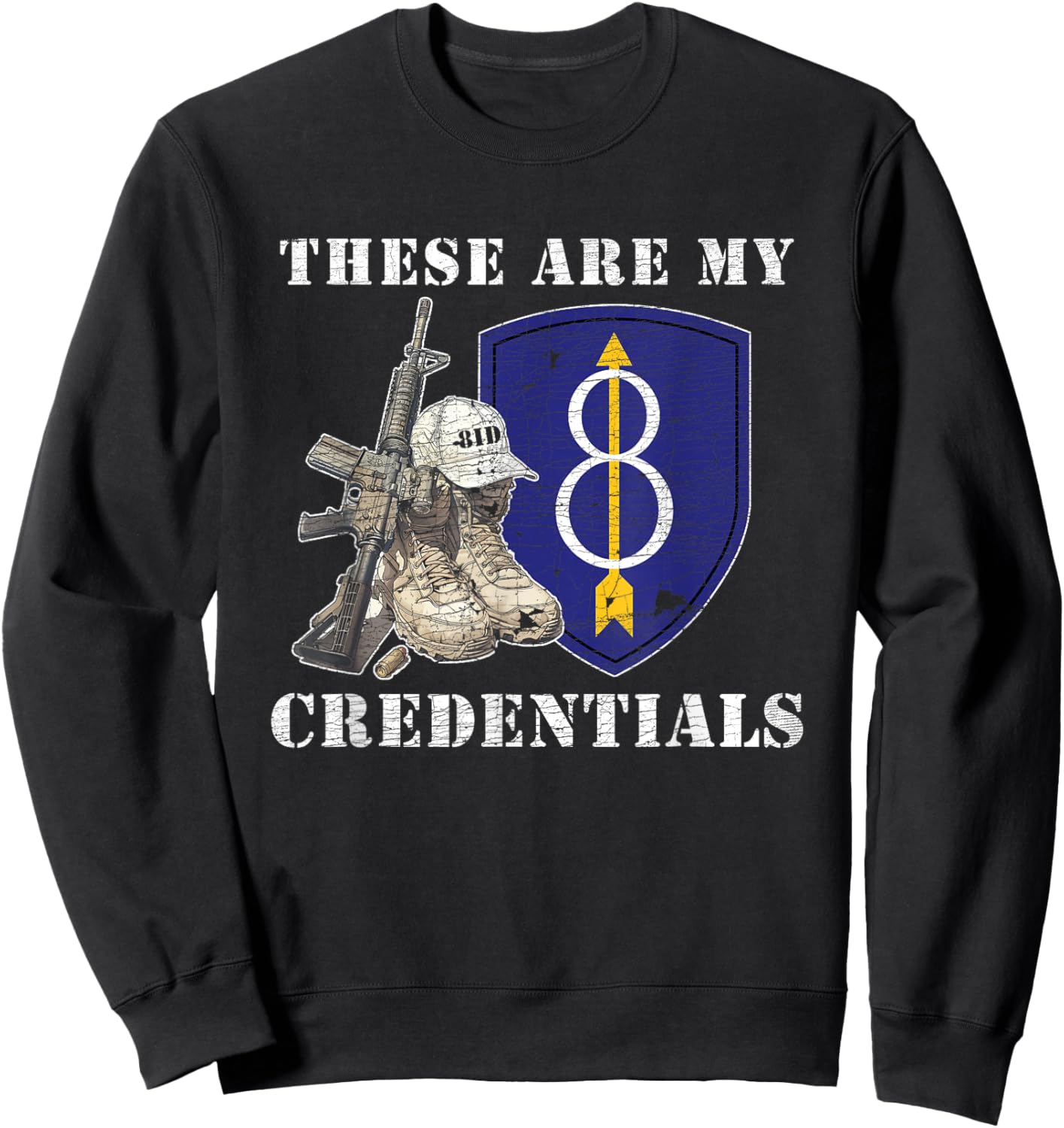 8th Infantry Division 8th ID Golden Arrow Division Gifts Sweatshirt - Sweatshirt | Black