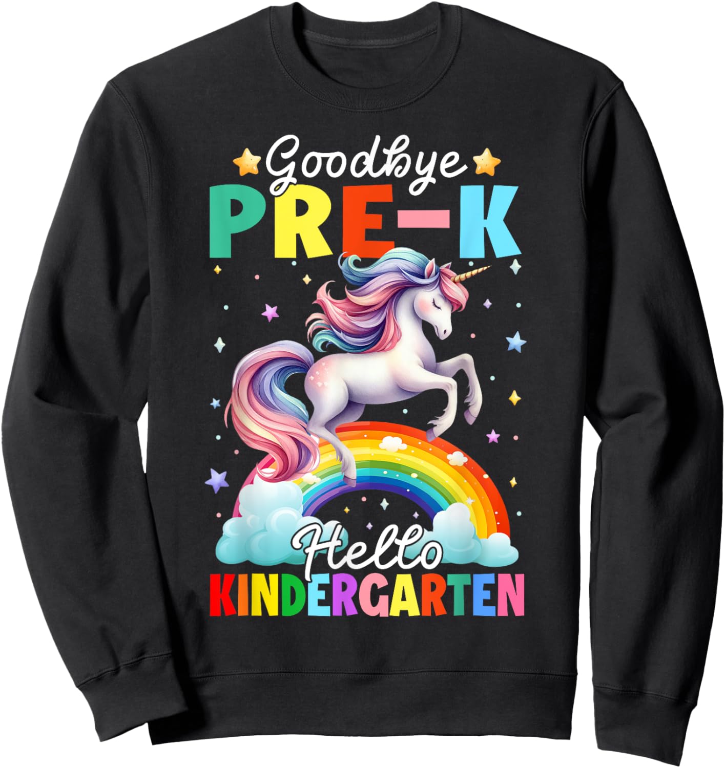 Kids Goodbye Pre-K Hello Kindergarten Unicorn Graduation Sweatshirt - Sweatshirt | Black