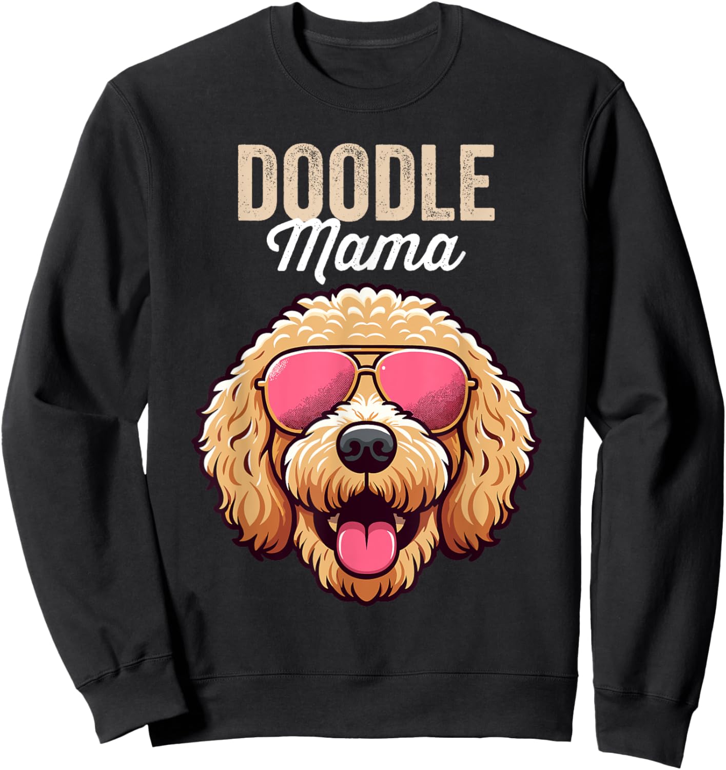 Doodle Mom Double Doodle Dog, Goldendoodle, Doodle Mama Sweatshirt - Sweatshirt | Black