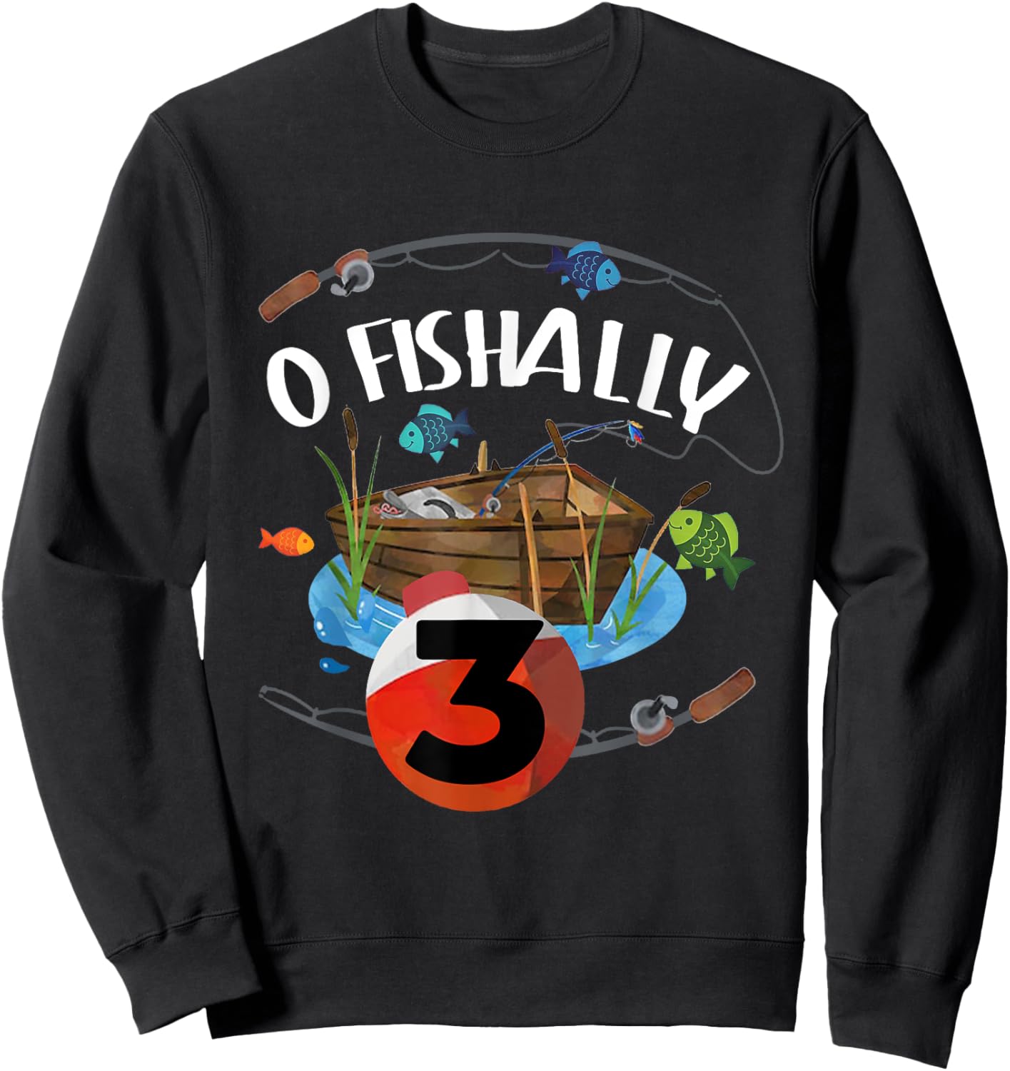 O-Fishally 3 Years Old Fisherman 3rd Birthday Fishing Kids Sweatshirt - Sweatshirt | Black
