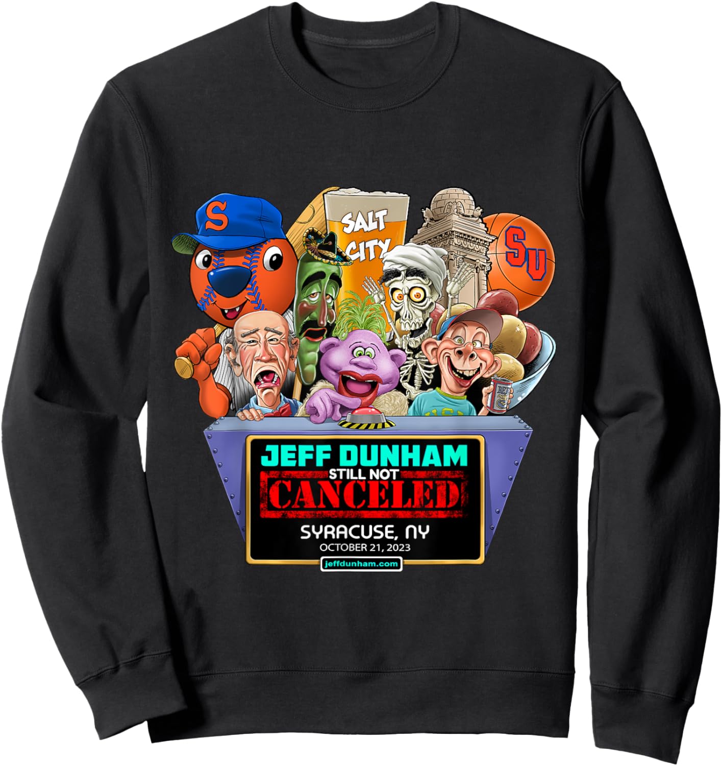 Jeff Dunham Syracuse, NY (2023) Sweatshirt - Sweatshirt | Black