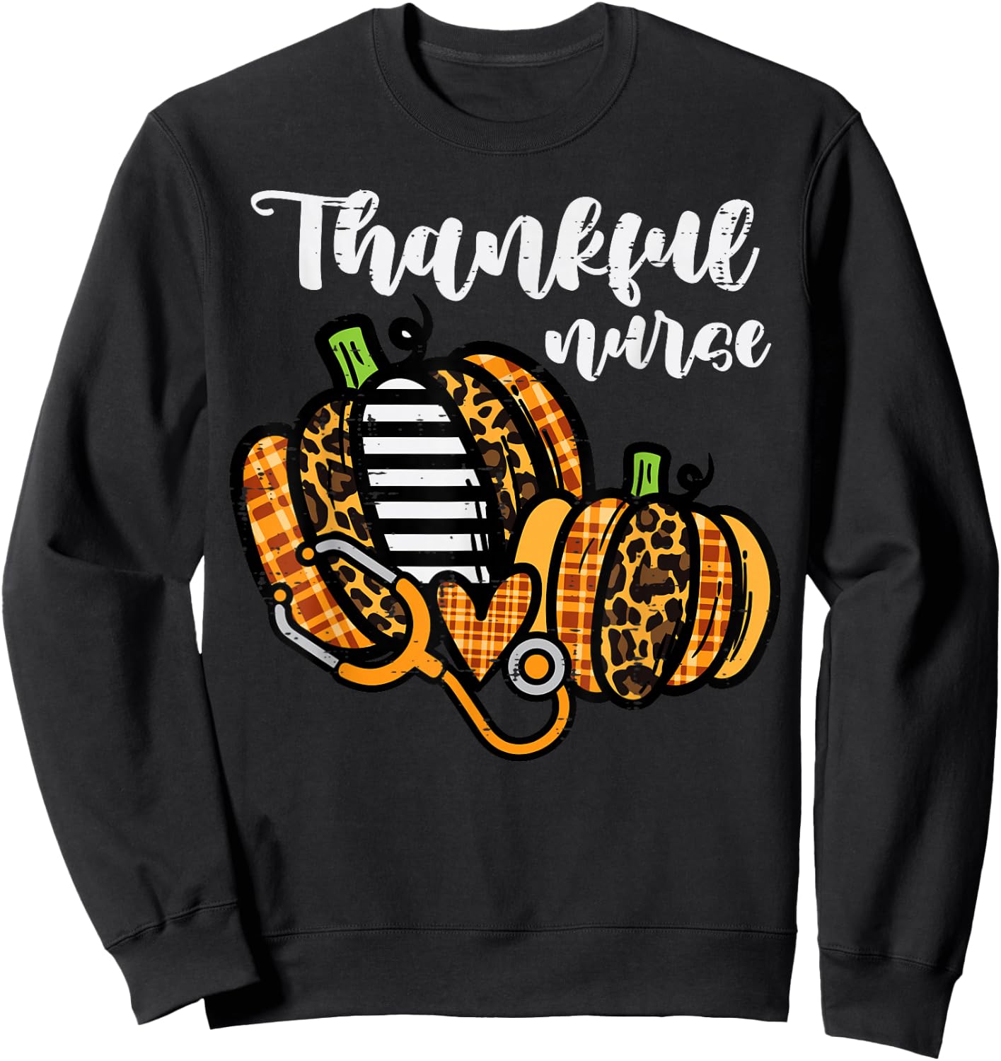 Pumpkin Thankful Nurse Thanksgiving Scrub Top Fall Women RN Sweatshirt - Sweatshirt | Black