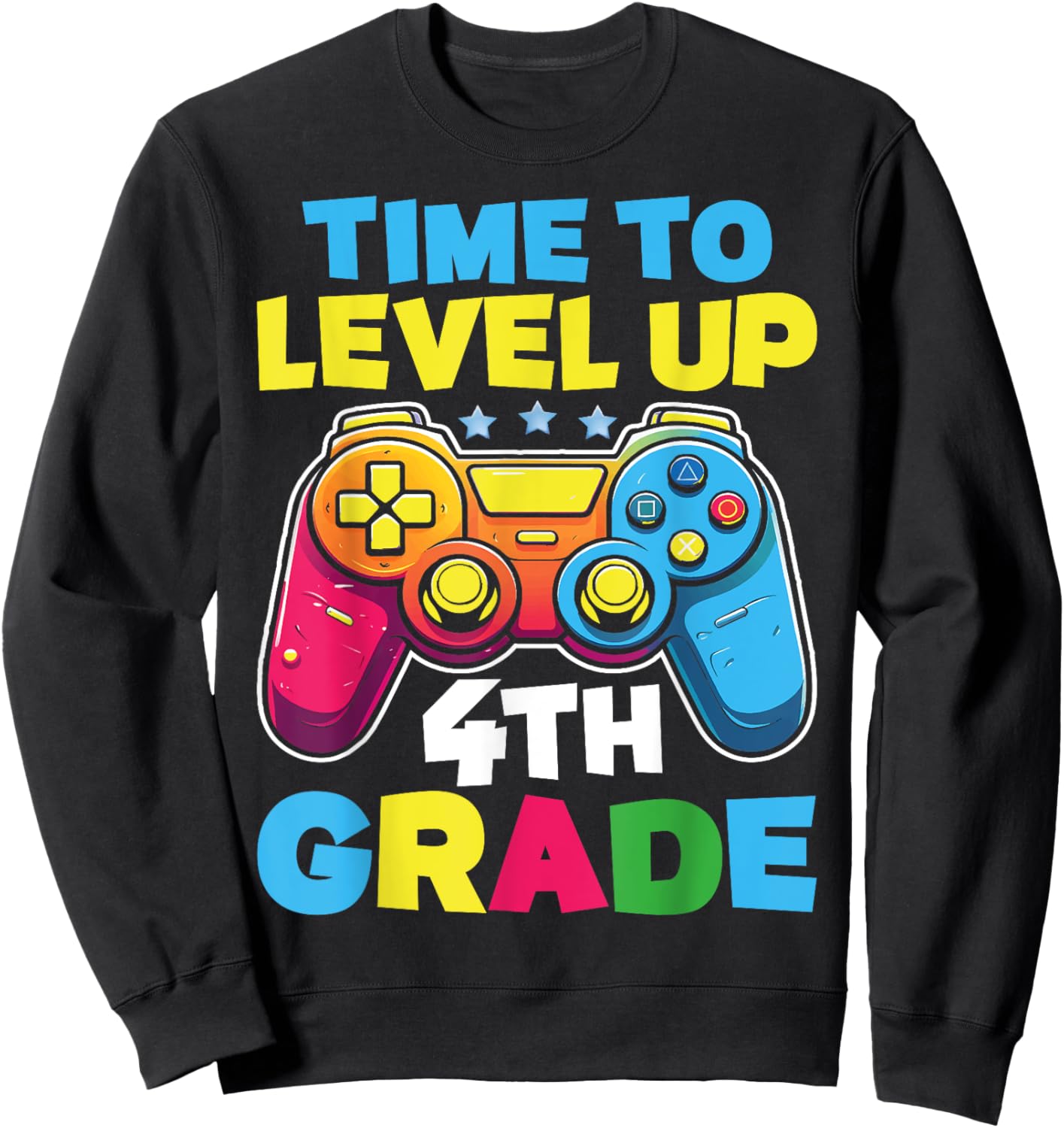 Time To Level Up 4th Grade Video Gamer Kids Back To School Sweatshirt - Sweatshirt | Black
